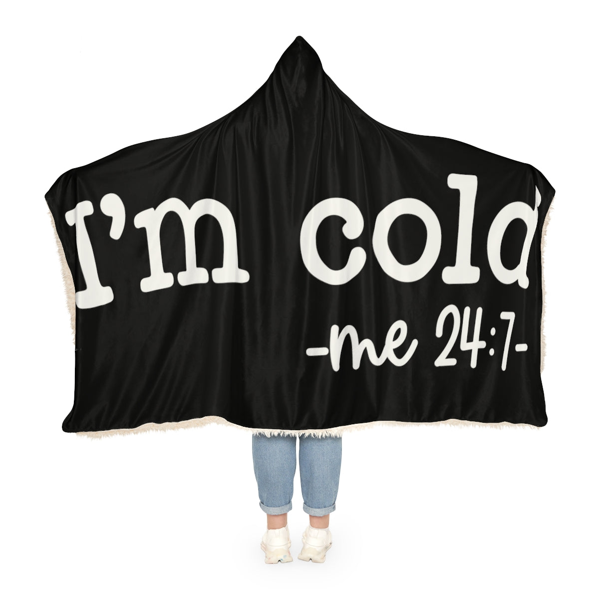 Black "I'm Cold 24-7" Snuggle Blanket