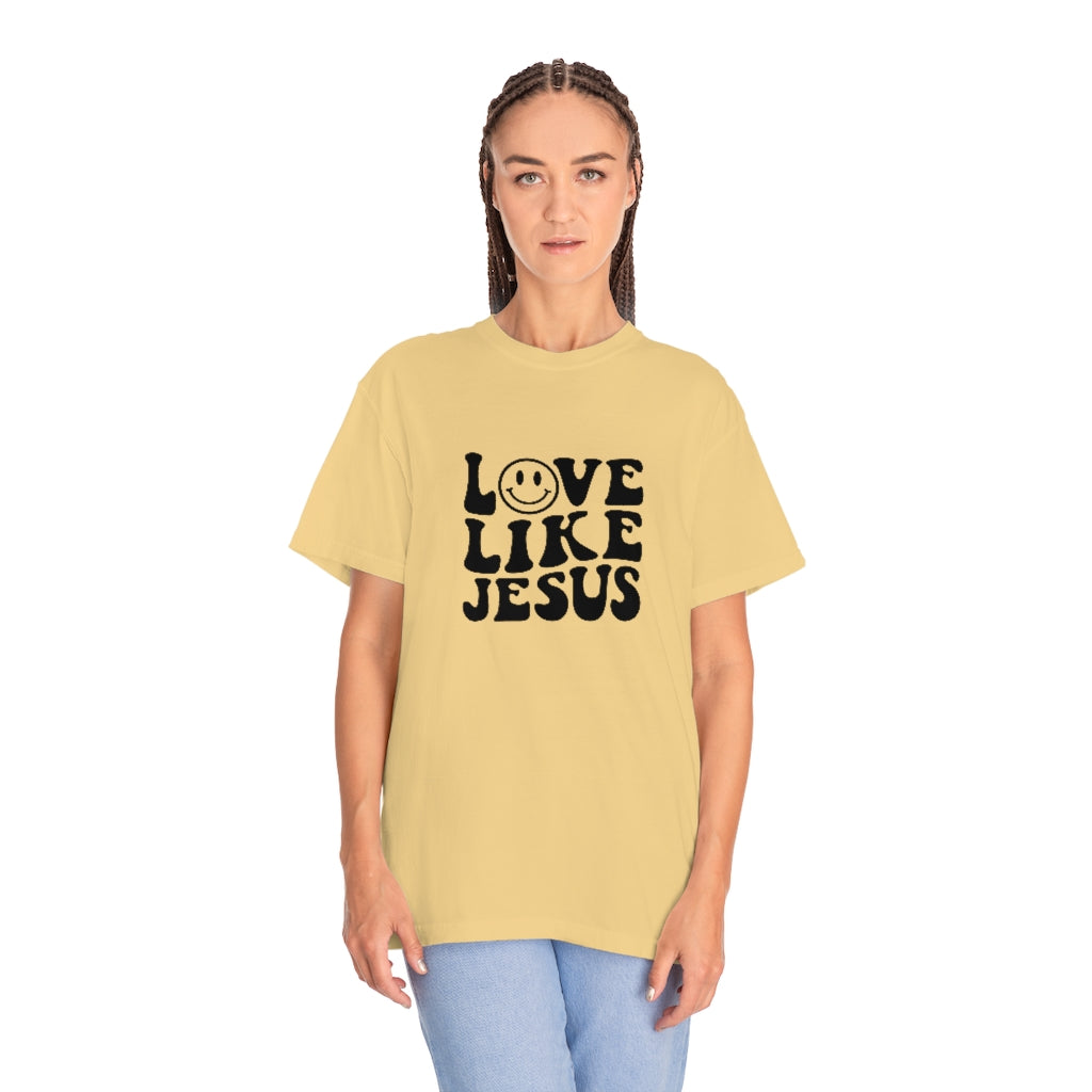Love Like Jesus Unisex Garment-Dyed PREMIUM T-shirt