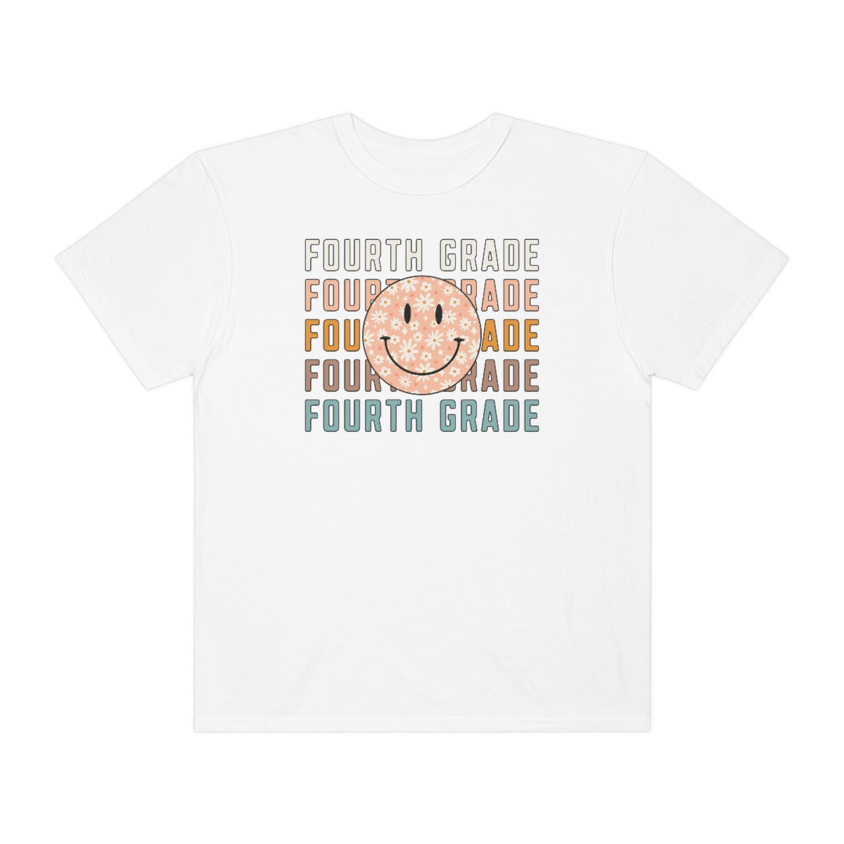 4th Grade Smiley Face Warm Colors Unisex Garment-Dyed PREMIUM T-shirt
