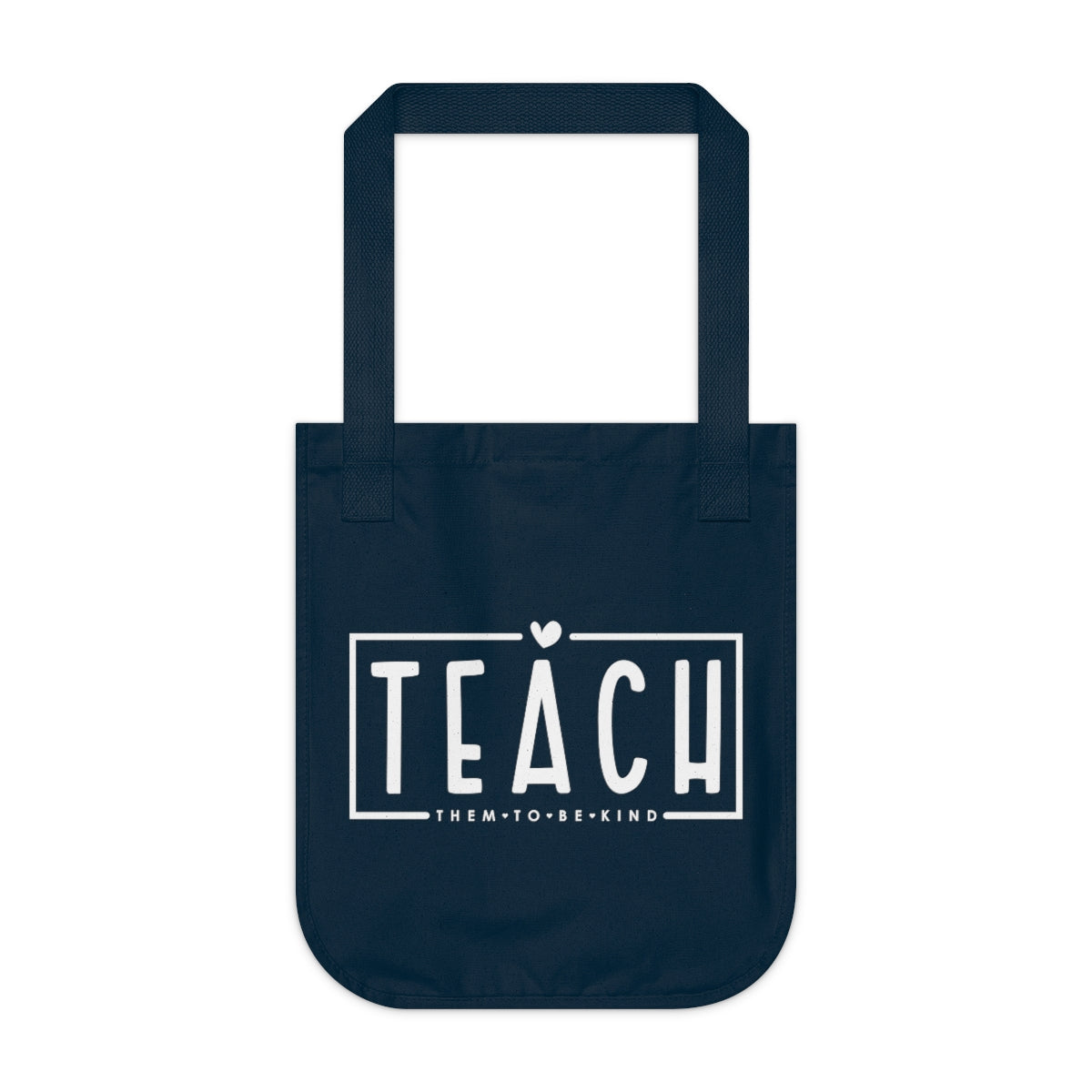 Teach them to be kind Canvas Tote Bag