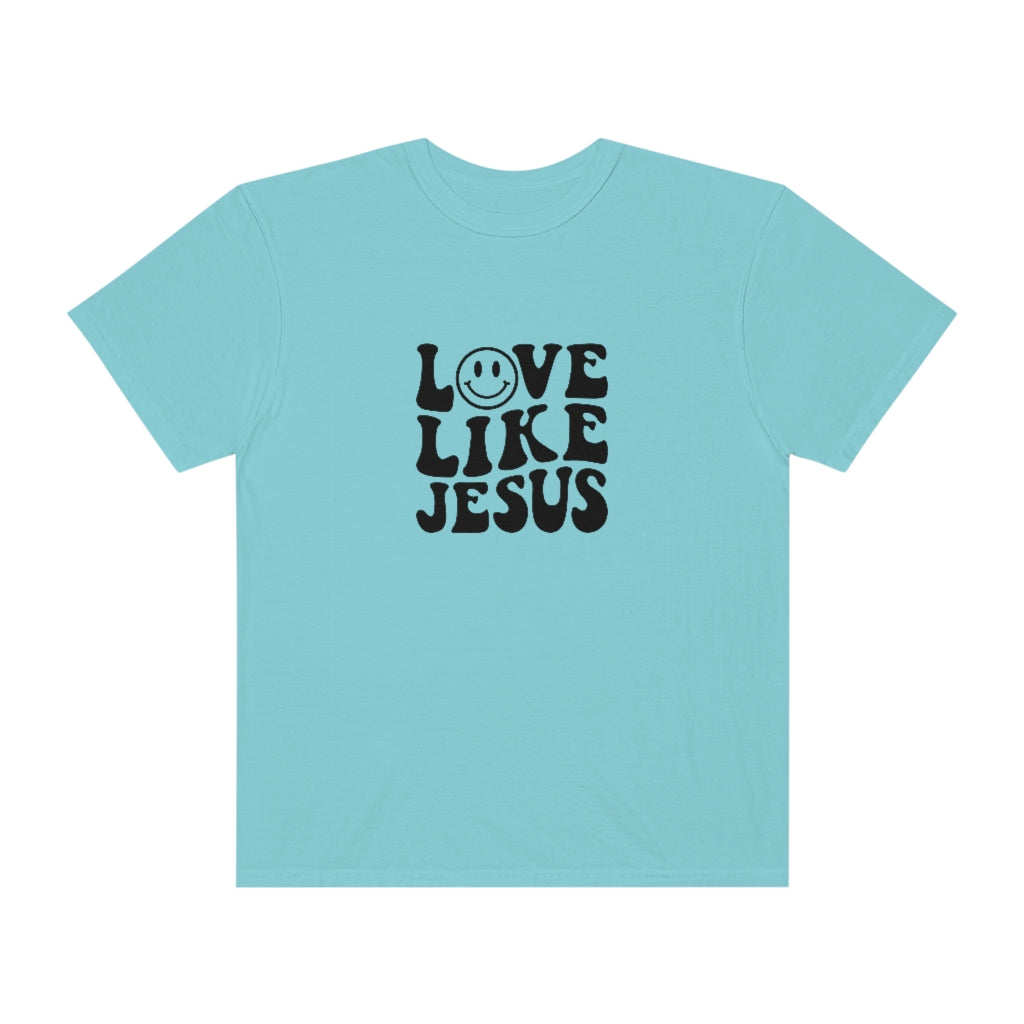 Love Like Jesus Unisex Garment-Dyed PREMIUM T-shirt