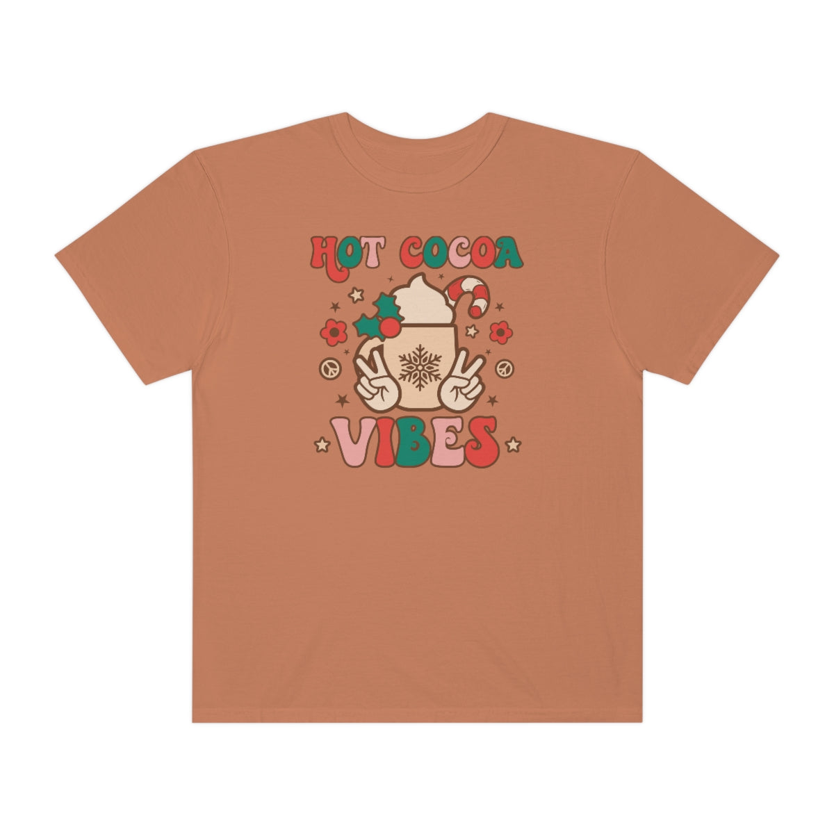 Hot Cocoa Vibes Unisex Garment-Dyed Comfort Colors PREMIUM T-shirt