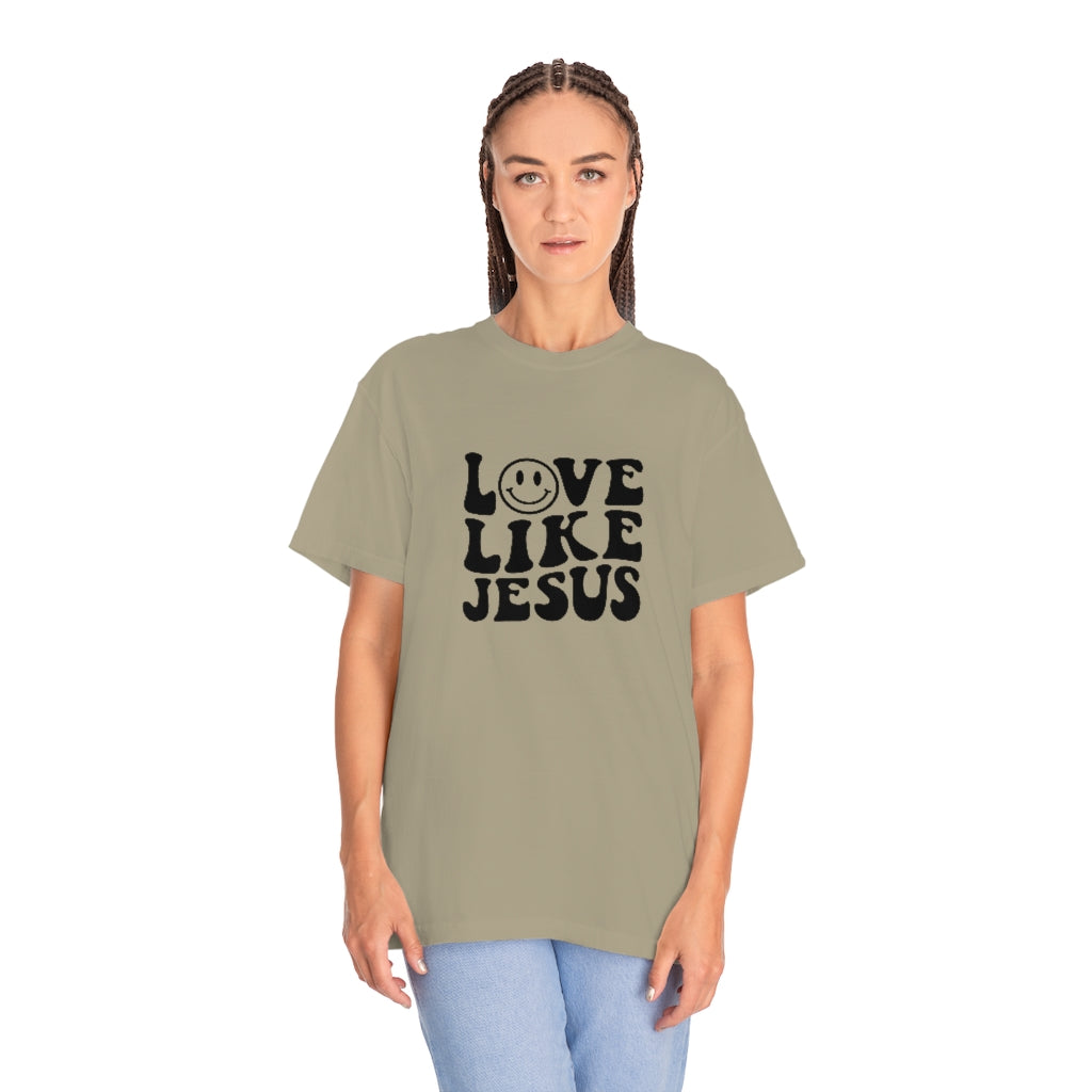 Love Like Jesus Unisex Garment-Dyed PREMIUM T-shirt