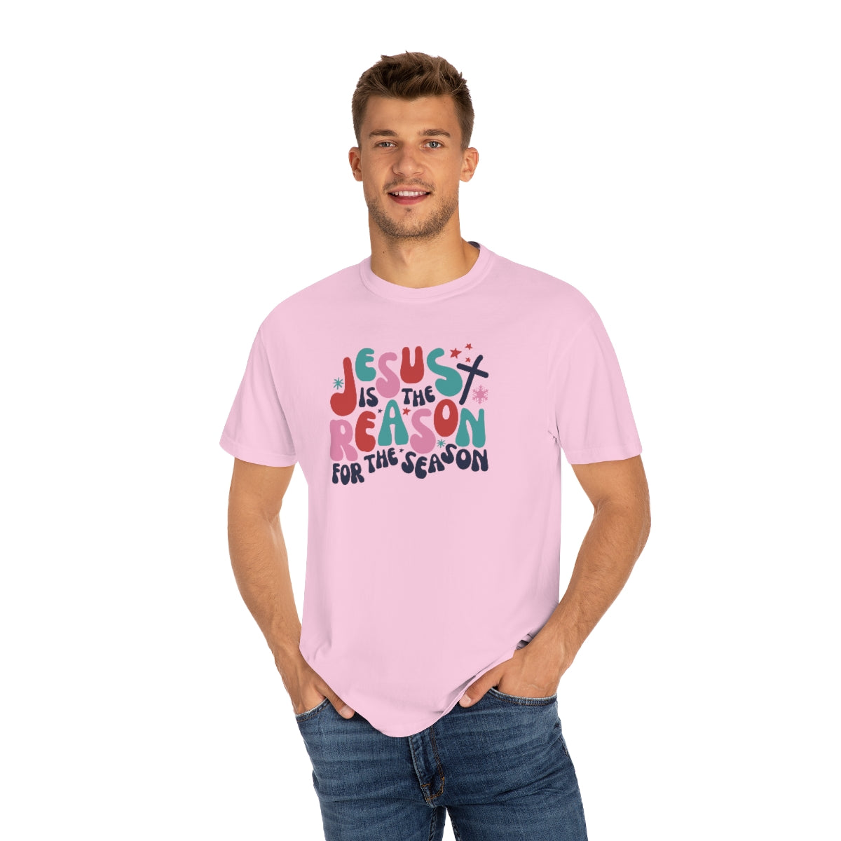 Jesus is the Reason for the Season Multi-Color Unisex Garment-Dyed Comfort Colors PREMIUM T-shirt