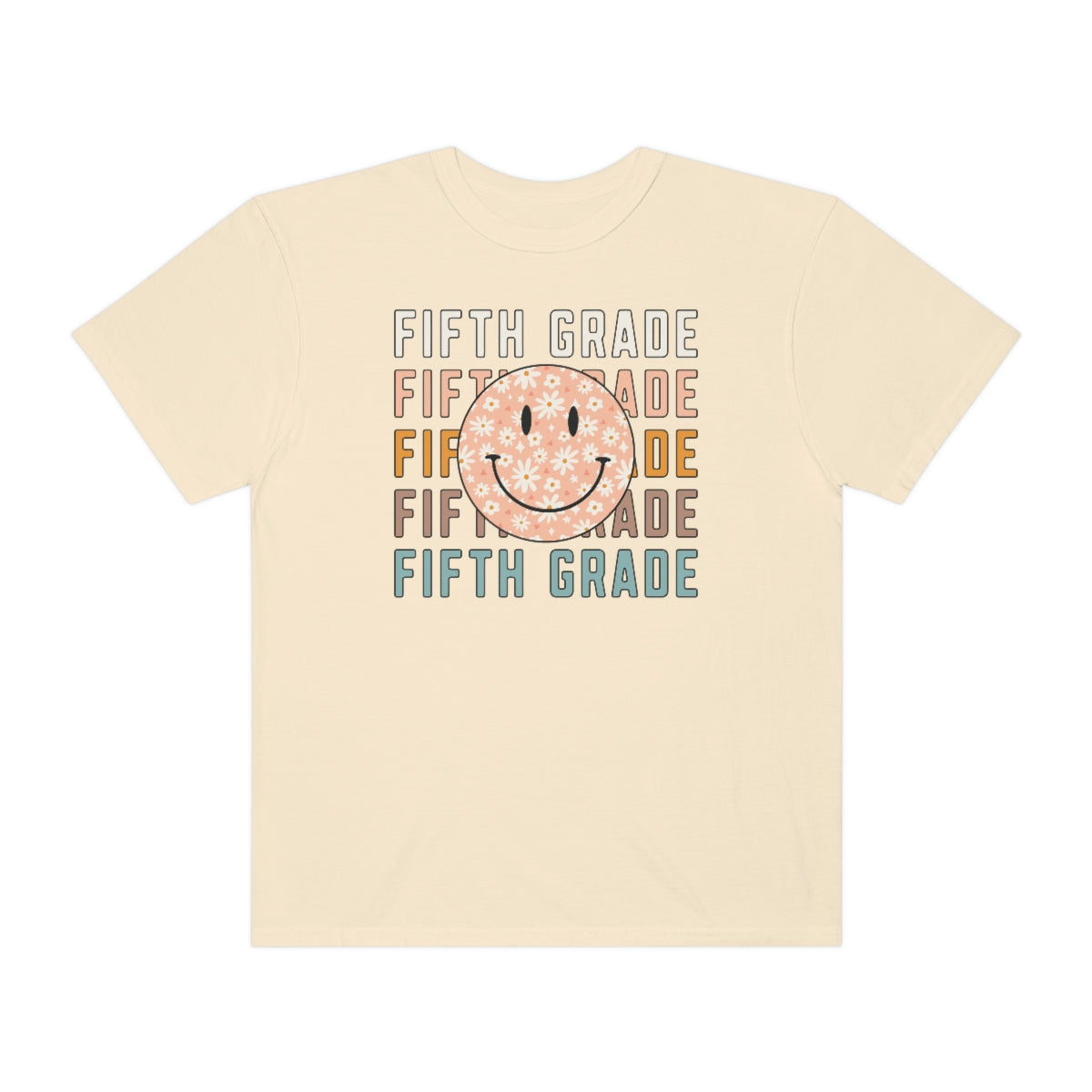 5th Grade Smiley Face Warm Colors Unisex Garment-Dyed PREMIUM T-shirt