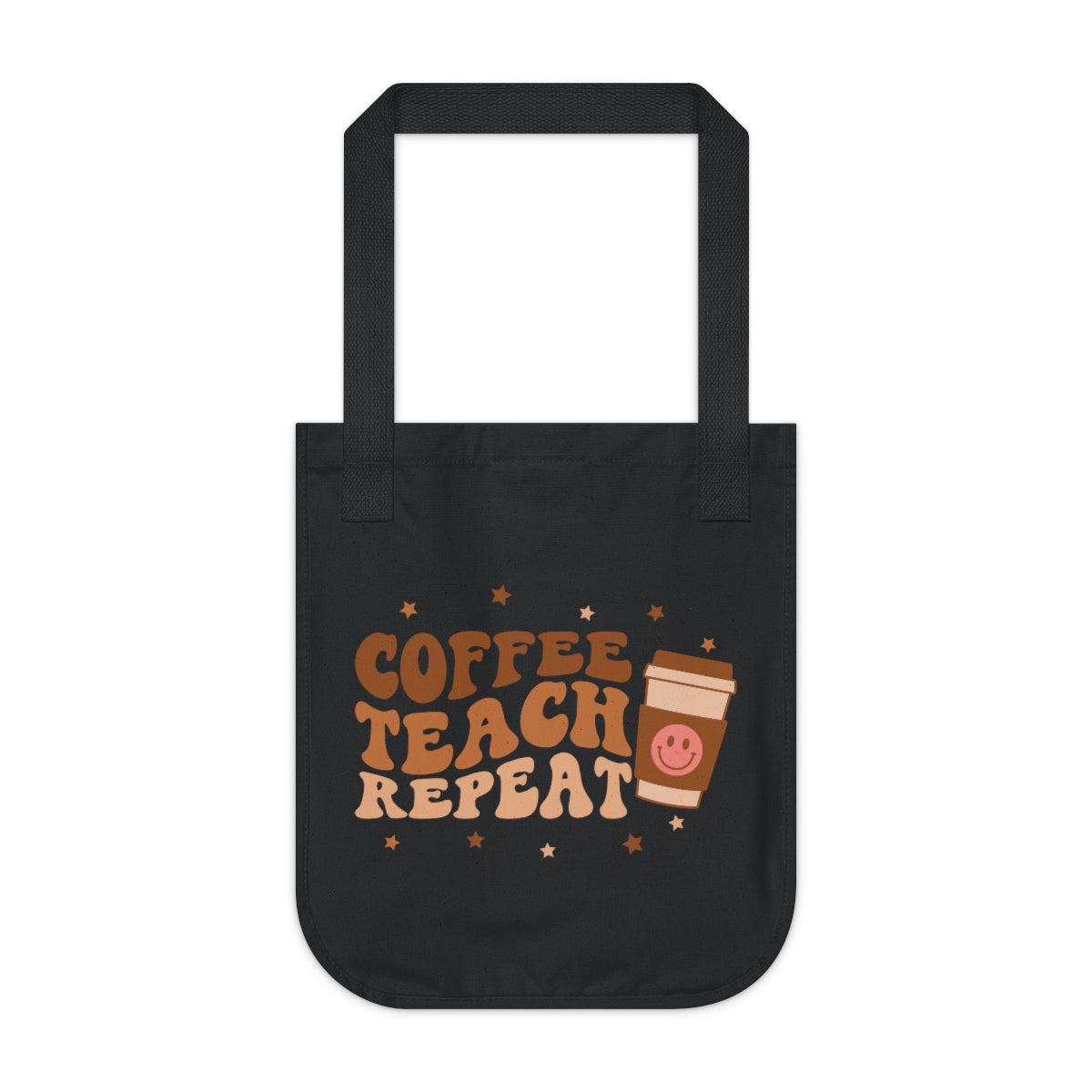 Coffee Teach Repeat Organic Canvas Tote Bag