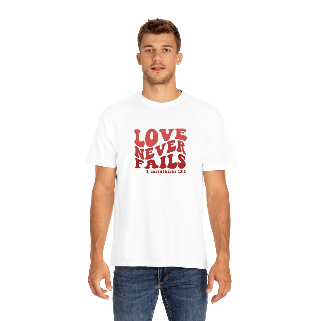 Love Never Fails Unisex Garment-Dyed PREMIUM T-shirt