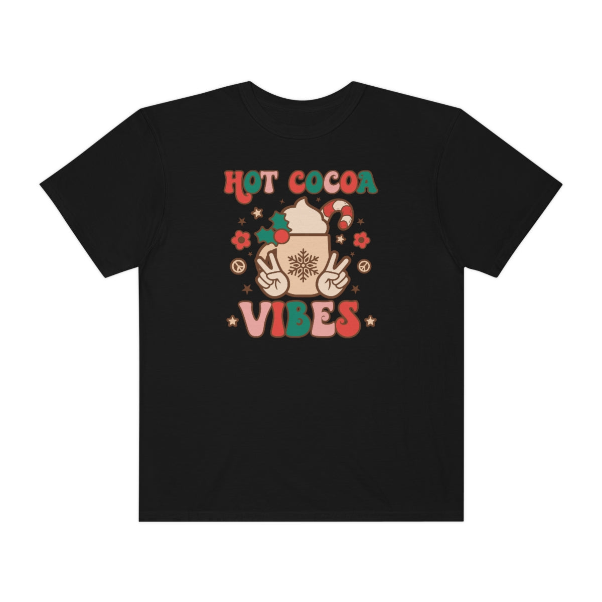 Hot Cocoa Vibes Unisex Garment-Dyed Comfort Colors PREMIUM T-shirt