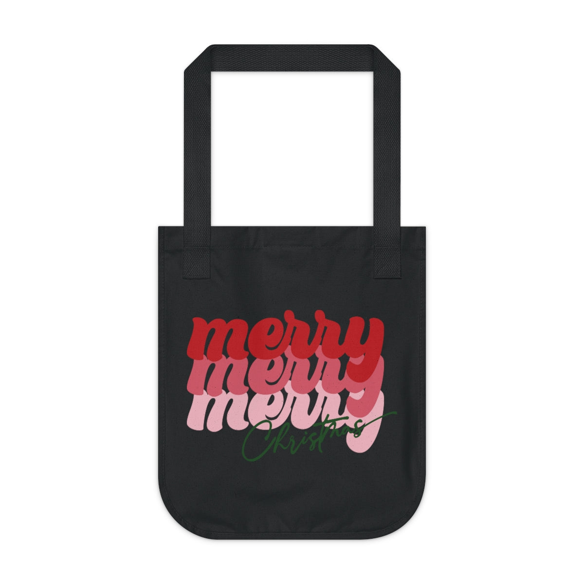 Merry Merry Merry Christmas Organic Canvas Tote Bag