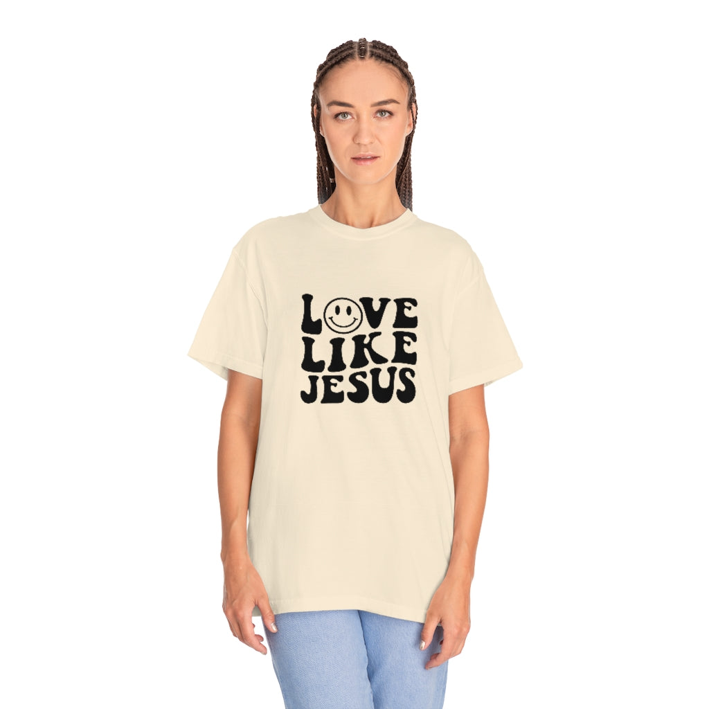 Love Like Jesus Unisex Garment-Dyed PREMIUM T-shirt