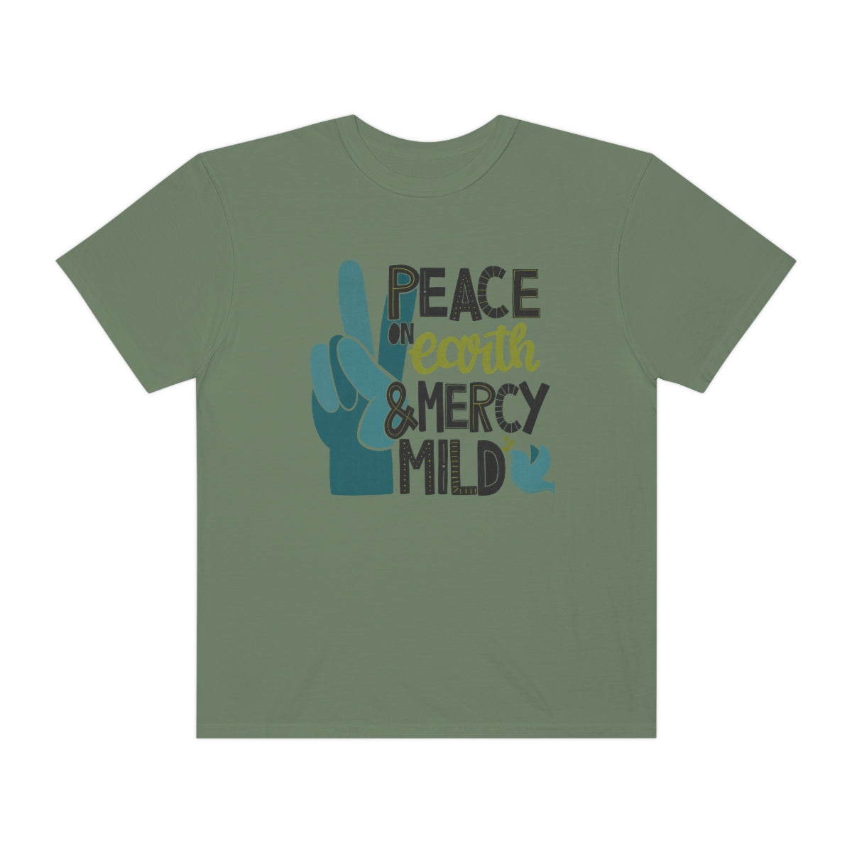 Peace on Earth and Mercy Mild Unisex Garment-Dyed Comfort Colors PREMIUM T-shirt