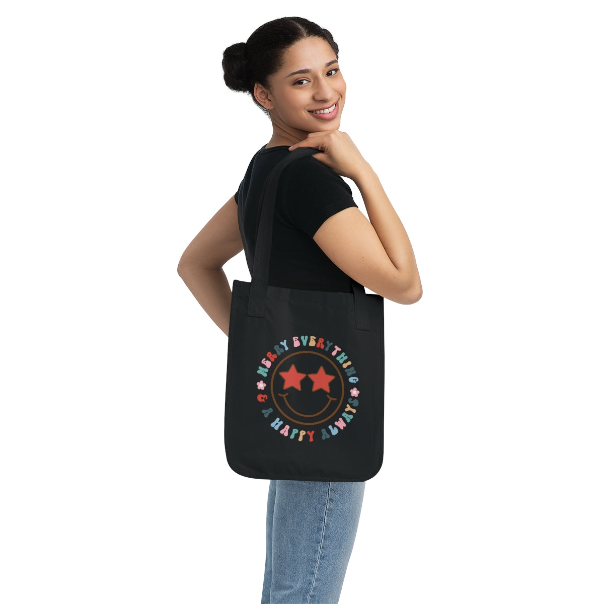 Merry Everything Happy Always Organic Canvas Tote Bag