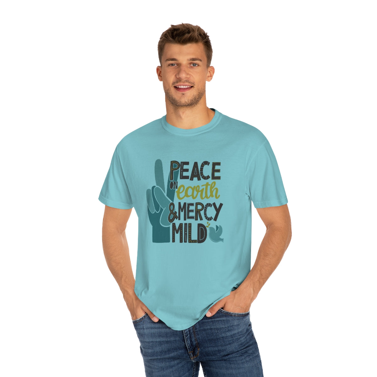 Peace on Earth and Mercy Mild Unisex Garment-Dyed Comfort Colors PREMIUM T-shirt