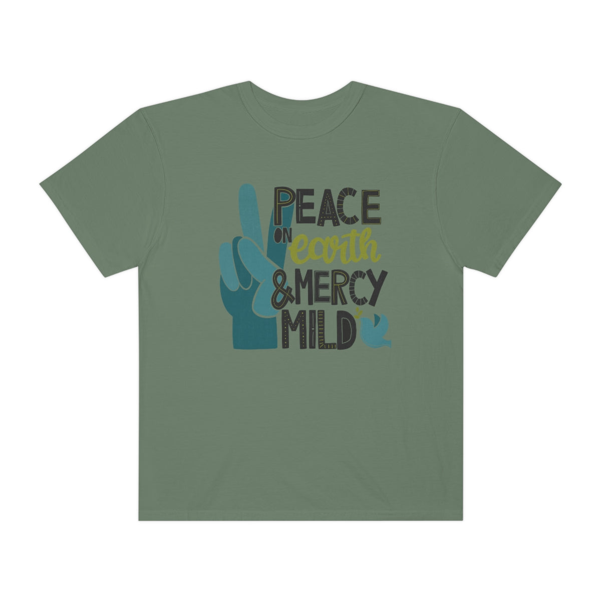 Peace on Earth and Mercy Mild Unisex Garment-Dyed Comfort Colors PREMIUM T-shirt