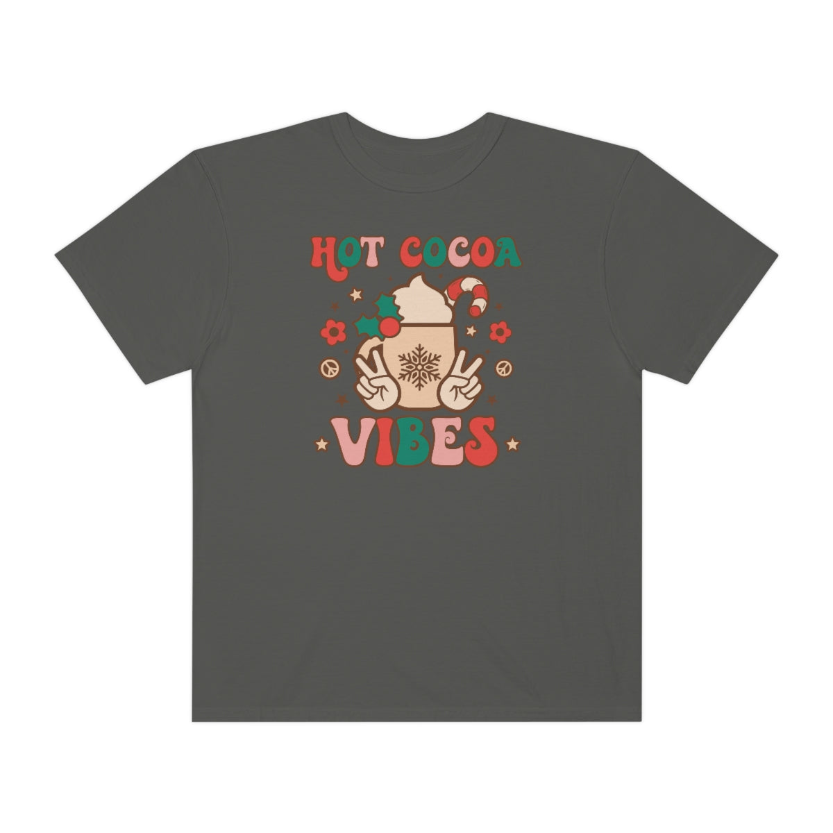 Hot Cocoa Vibes Unisex Garment-Dyed Comfort Colors PREMIUM T-shirt