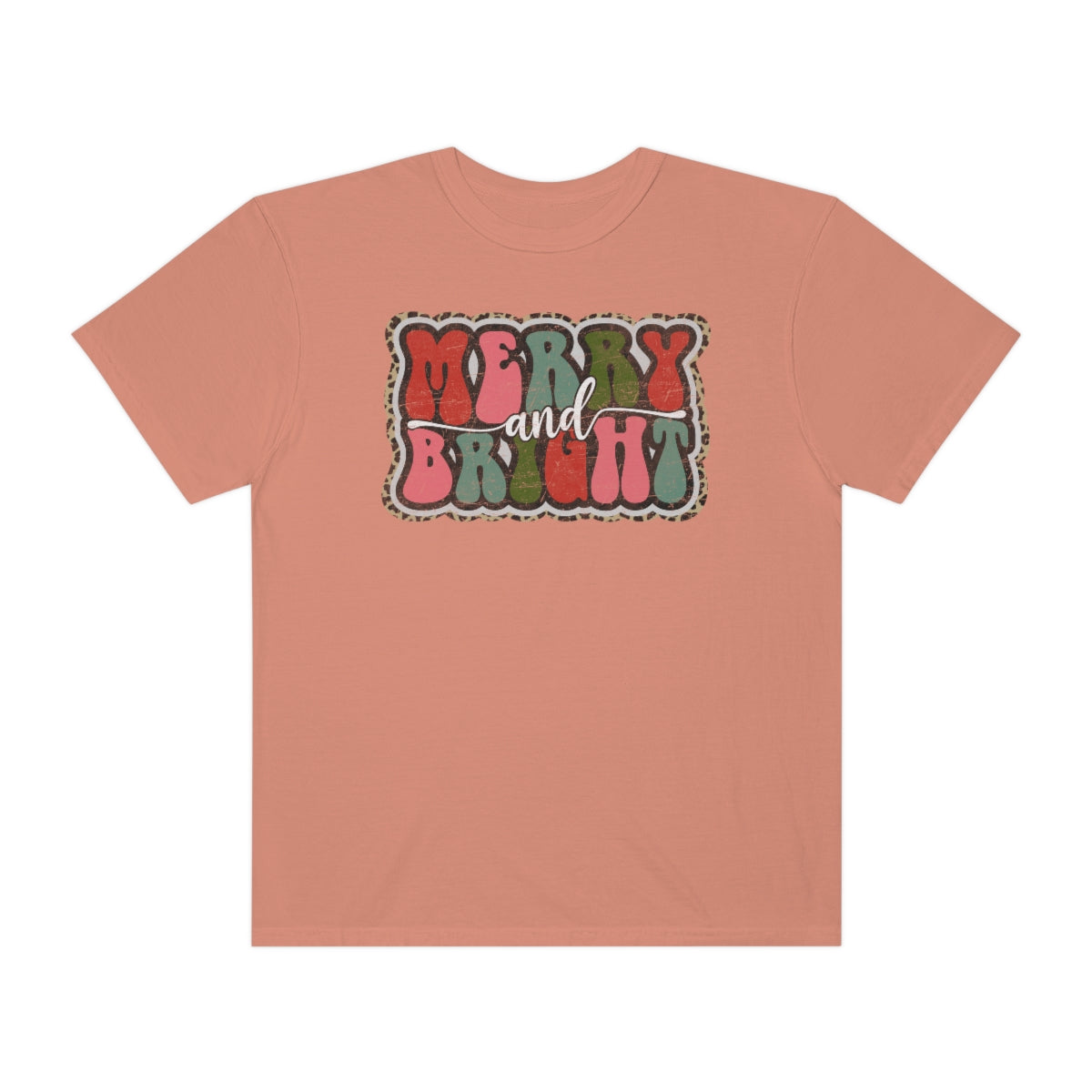 Merry and Bright Unisex Garment-Dyed Comfort Colors PREMIUM T-shirt