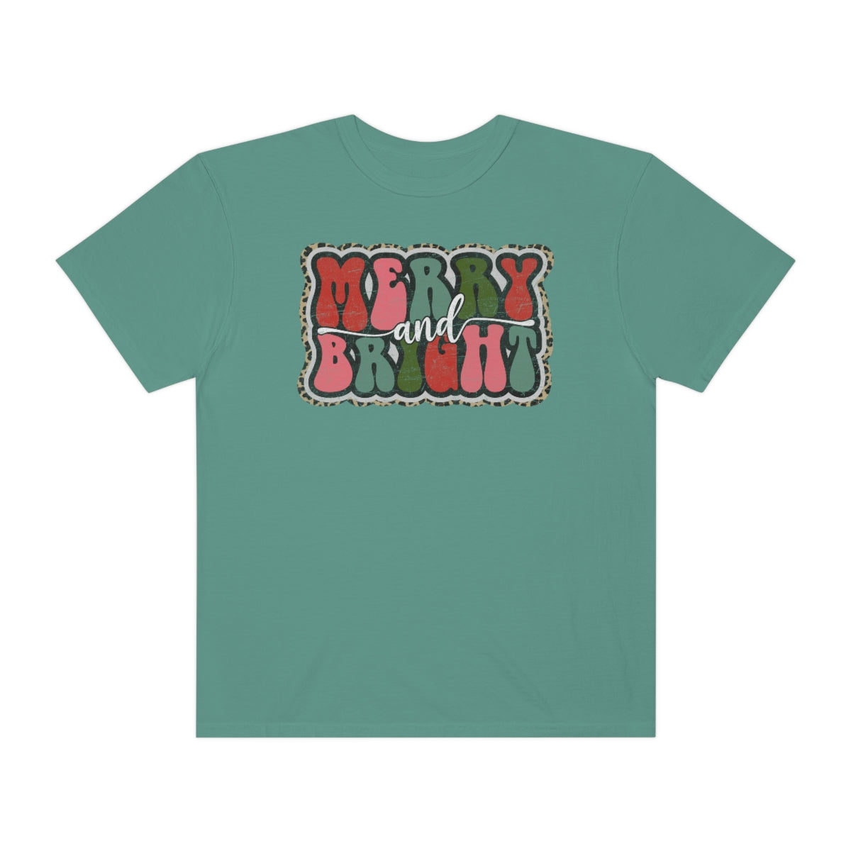 Merry and Bright Unisex Garment-Dyed Comfort Colors PREMIUM T-shirt