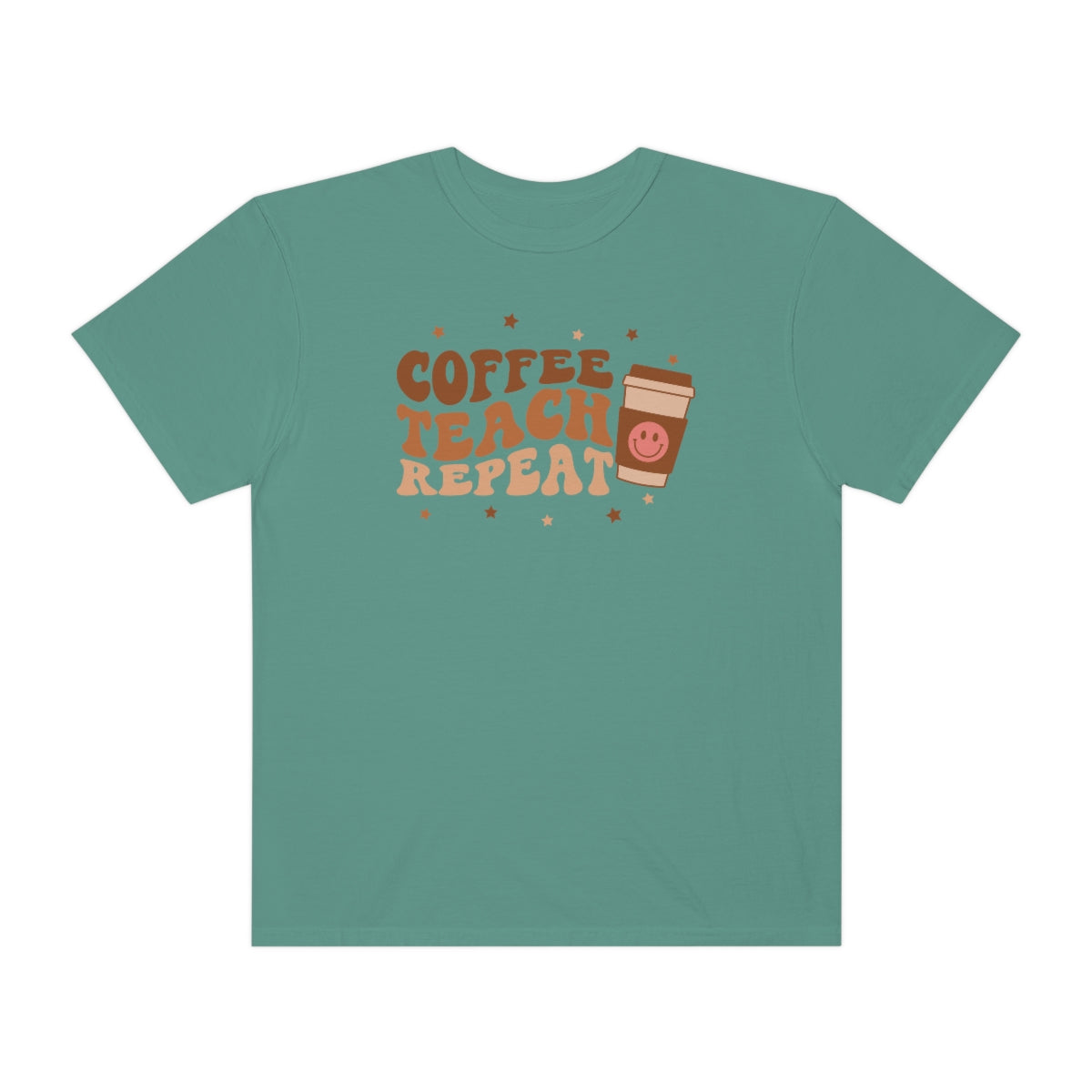 Coffee Teach Repeat Unisex Garment-Dyed Comfort Colors PREMIUM T-shirt