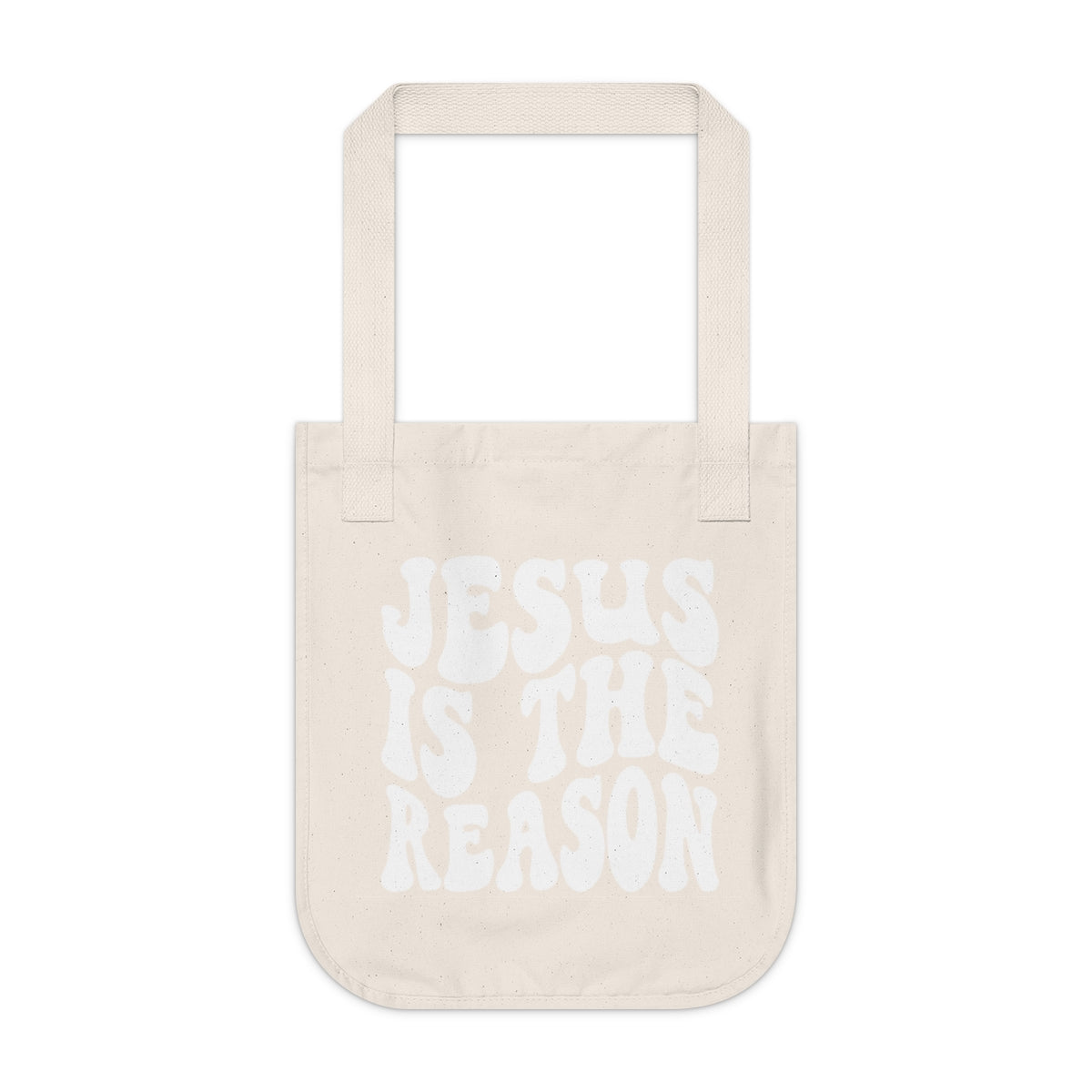 Jesus is the Reason Organic Canvas Tote Bag