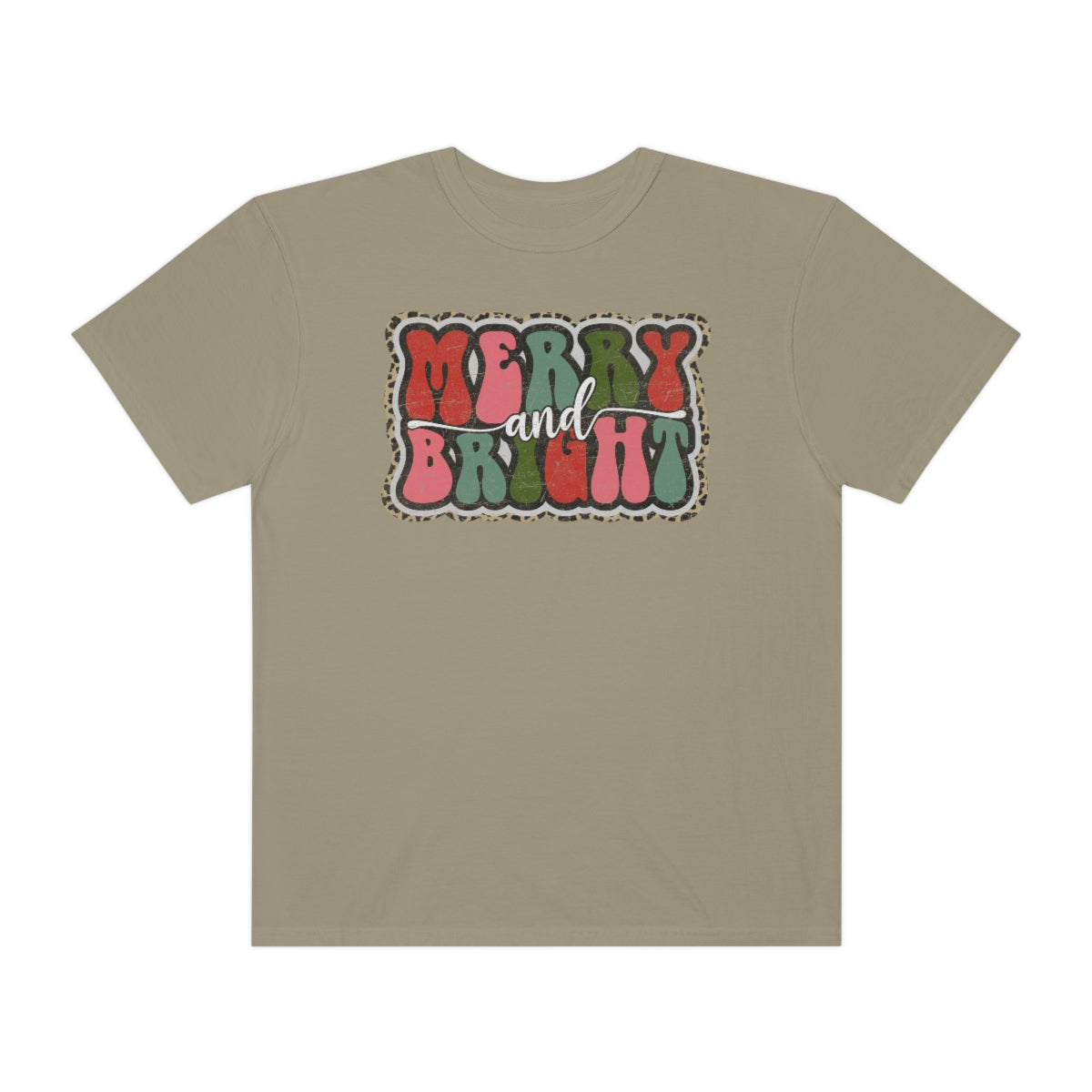 Merry and Bright Unisex Garment-Dyed Comfort Colors PREMIUM T-shirt