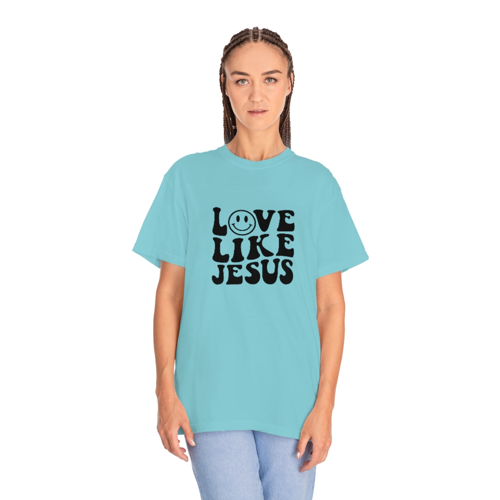 Love Like Jesus Unisex Garment-Dyed PREMIUM T-shirt