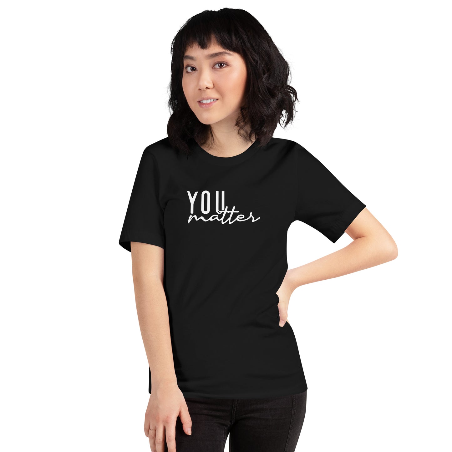 You Matter Unisex t-shirt