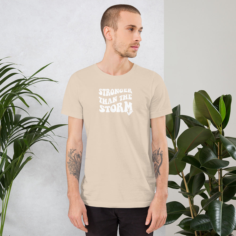 Stronger than the Storm Unisex t-shirt