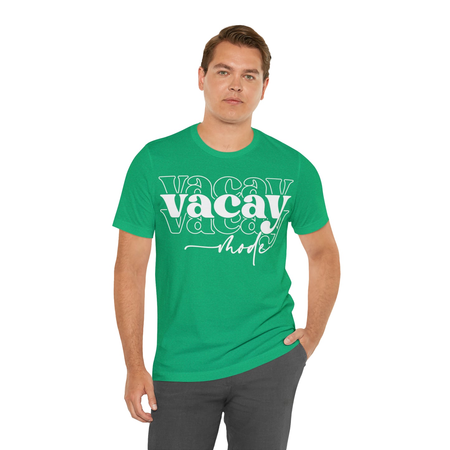 "Vacay Mode" Unisex Jersey Short Sleeve Tee