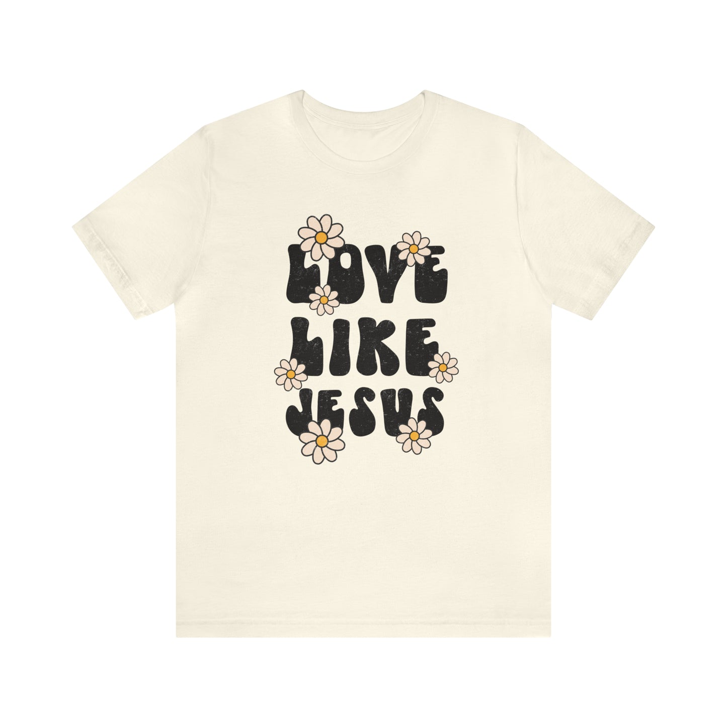 Distressed Daisy Love Like Jesus T-Shirt