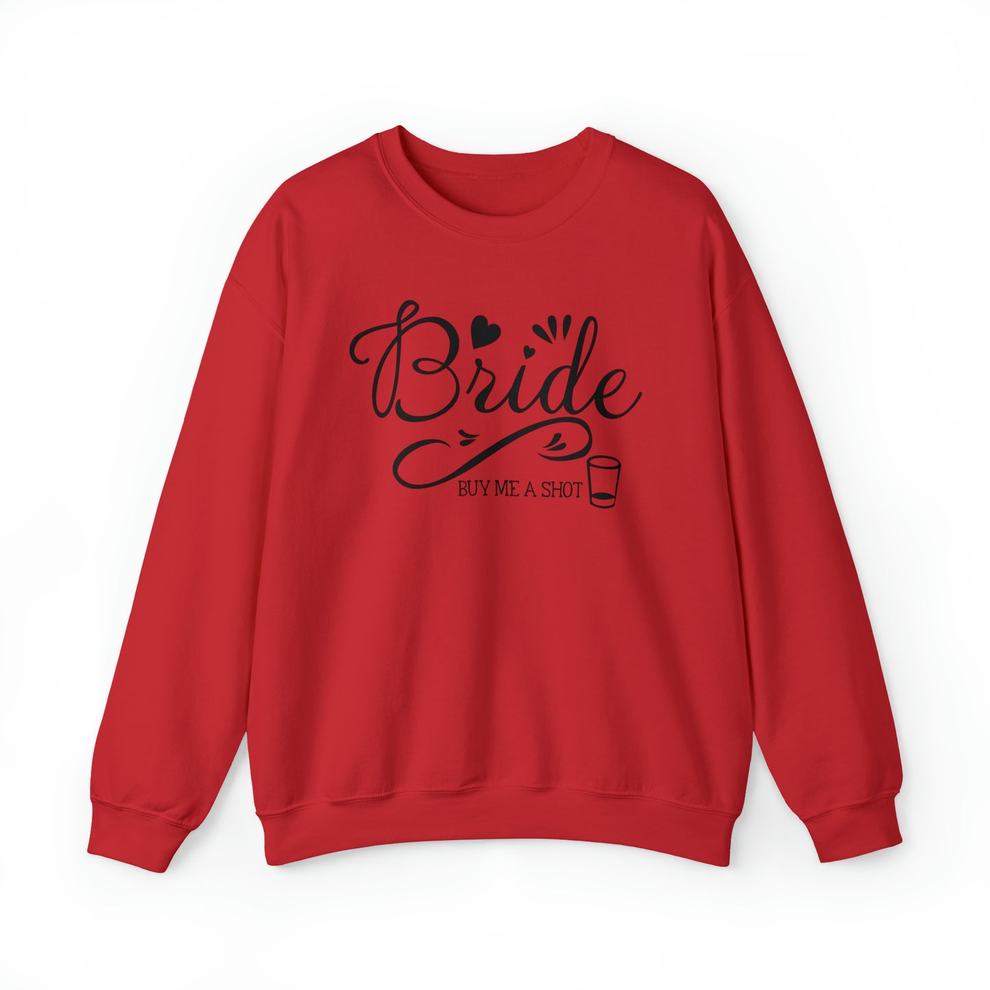 Bride Buy Me a Shot Unisex Heavy Blend™ Crewneck Sweatshirt