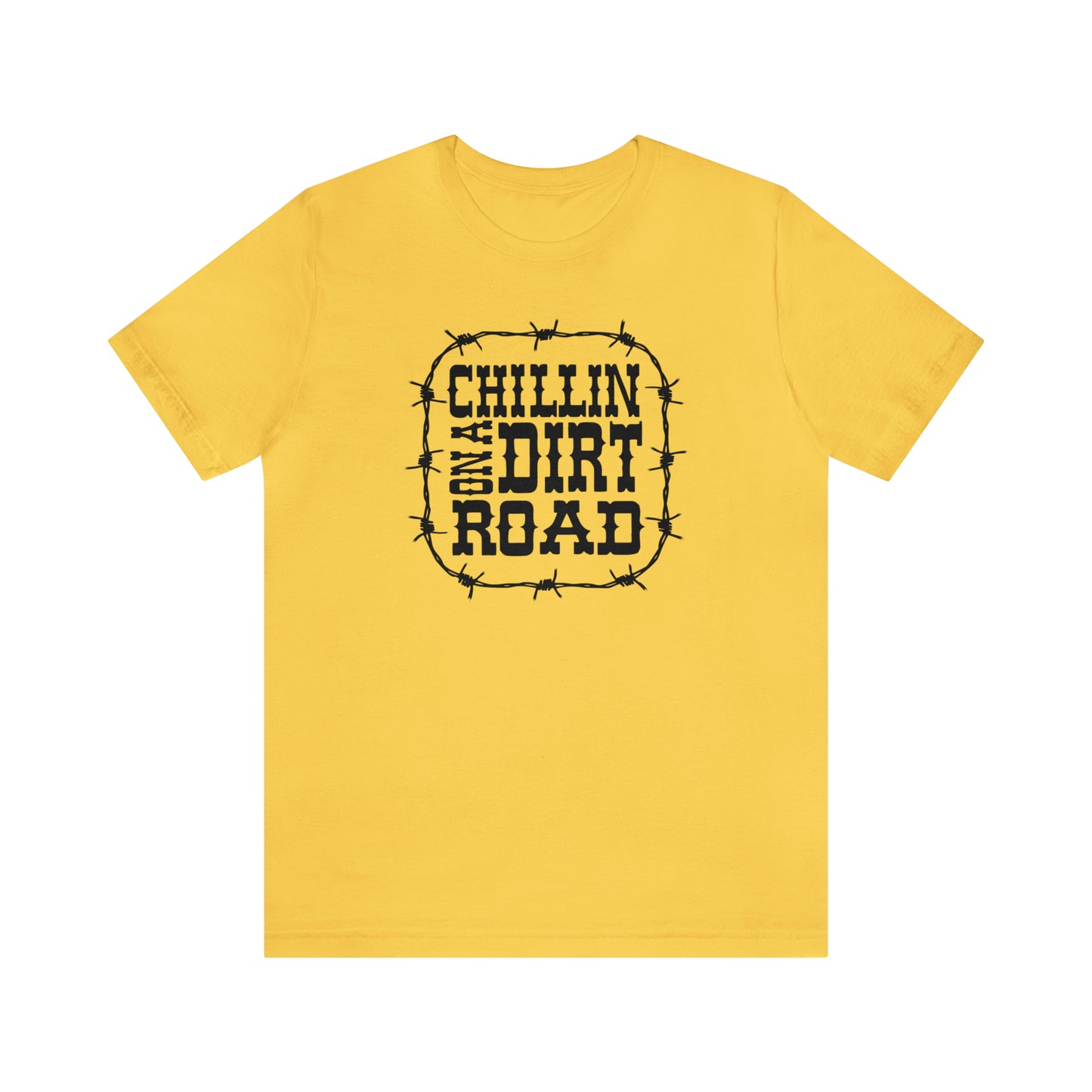 "Chillin' on a Dirt Road" Unisex Jersey Short Sleeve Tee