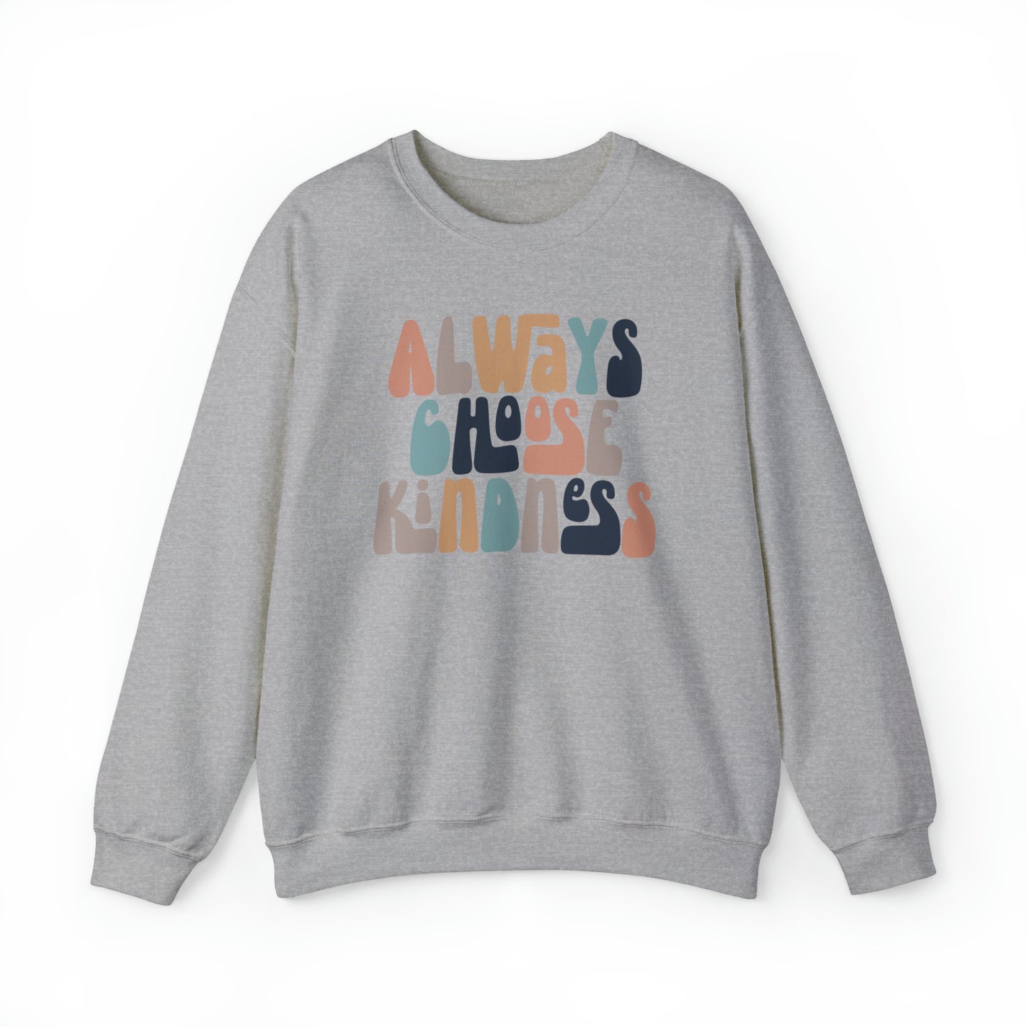 Always Choose Kindness Heavy Blend™ Crewneck Sweatshirt