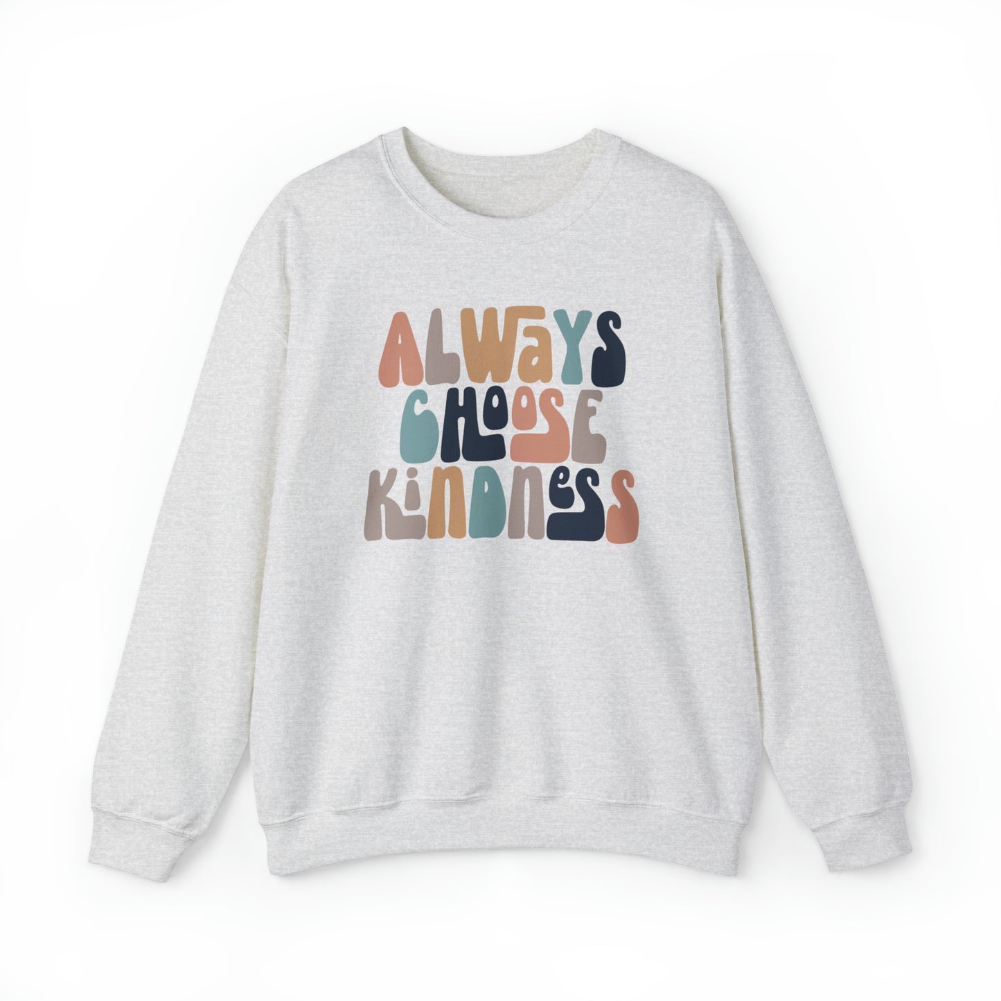 Always Choose Kindness Heavy Blend™ Crewneck Sweatshirt