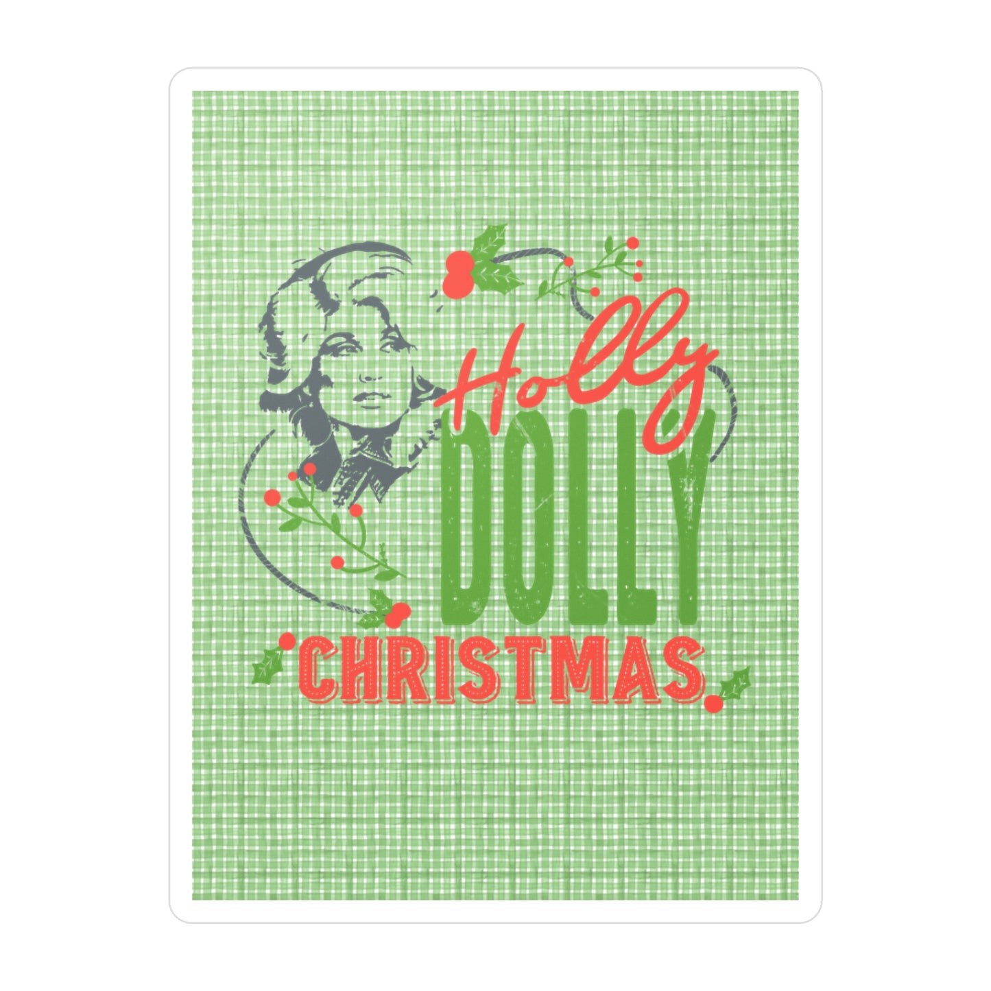 Holly Dolly Christmas Vinyl Decal/Sticker