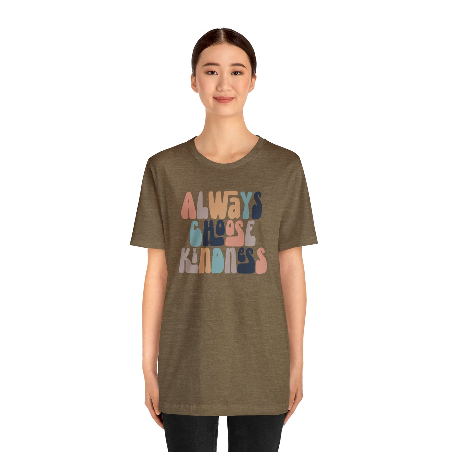 Always Choose Kindness T-Shirt