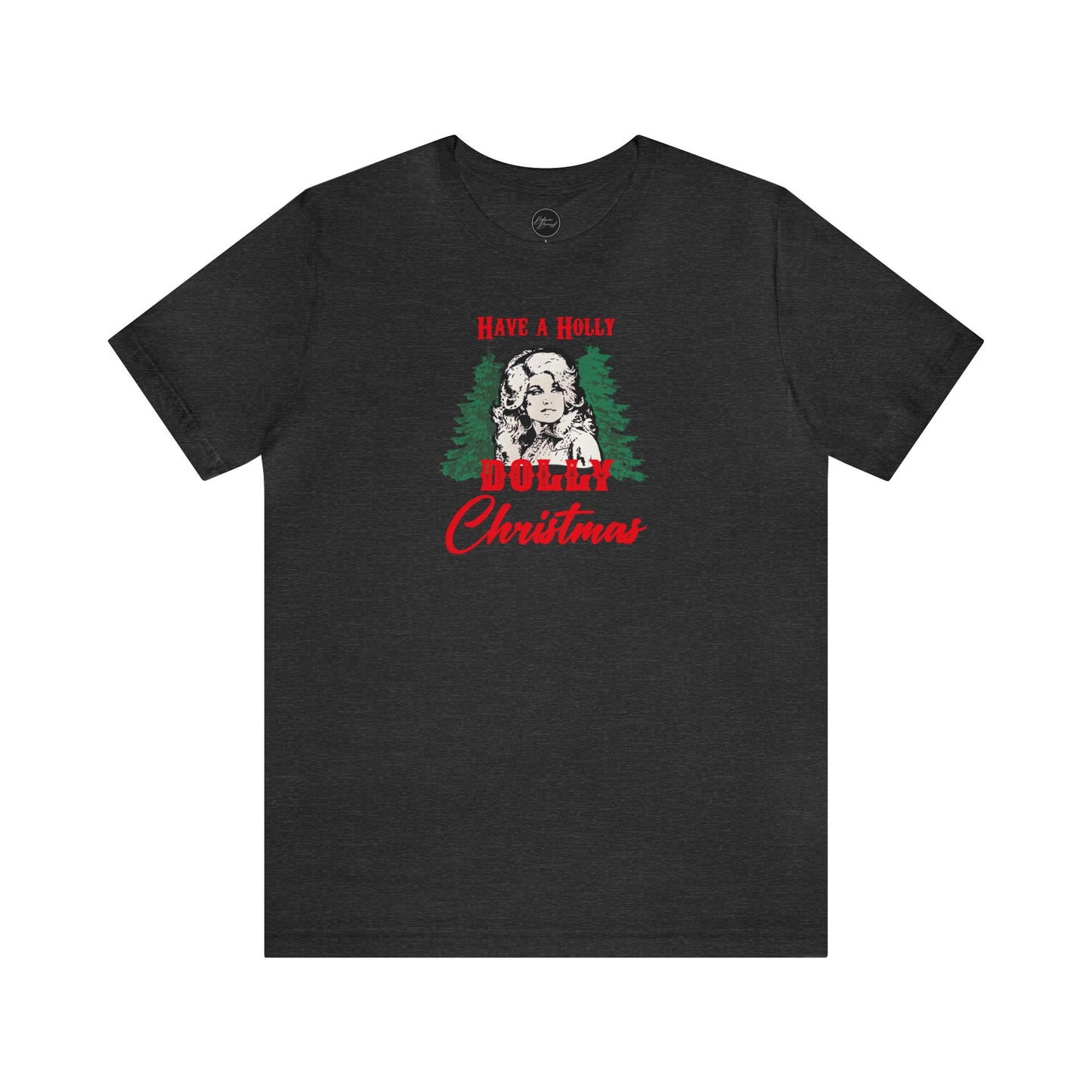 Have a Holly Dolly Christmas Bella Jersey Short Sleeve Tee (Unisex)