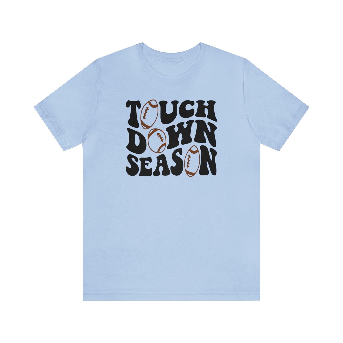 Touch Down T-Shirt