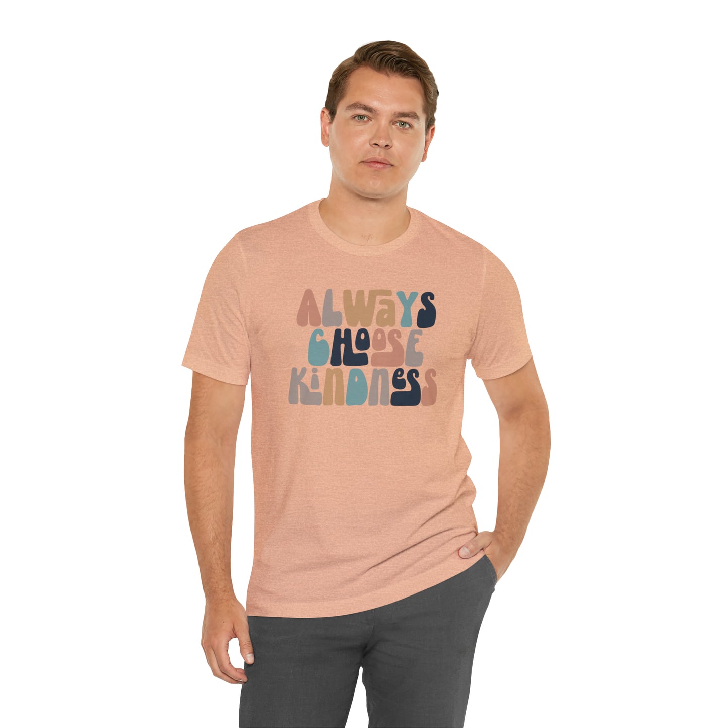 Always Choose Kindness T-Shirt