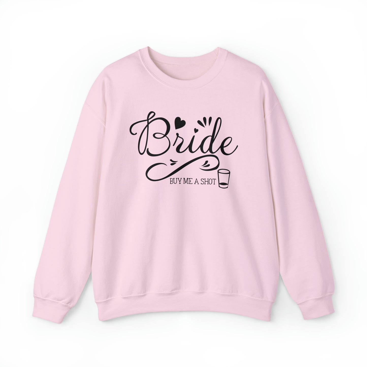 Bride Buy Me a Shot Unisex Heavy Blend™ Crewneck Sweatshirt