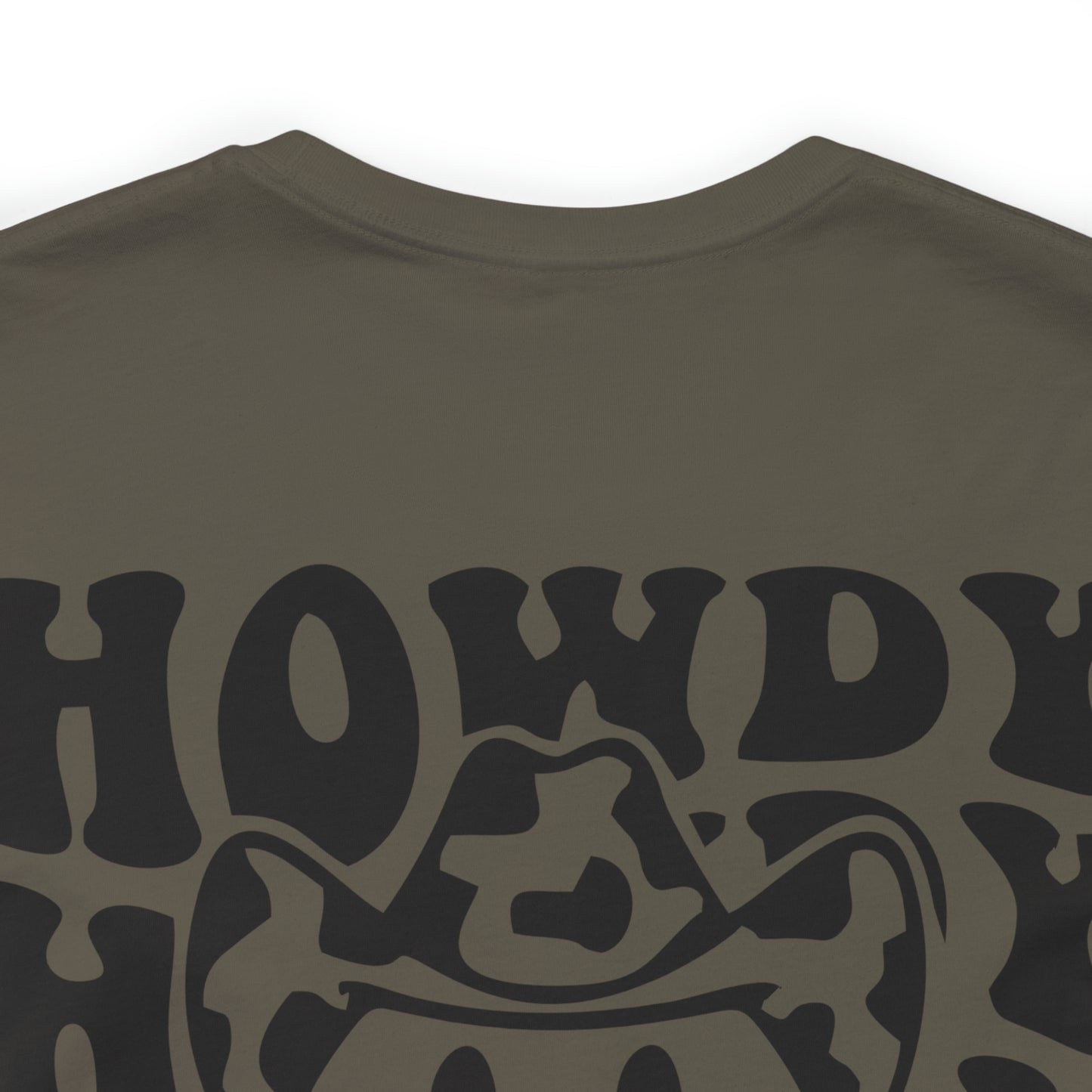 "Smiley Face HOWDY"  (Front and Back Design)  Unisex Jersey Short Sleeve Tee