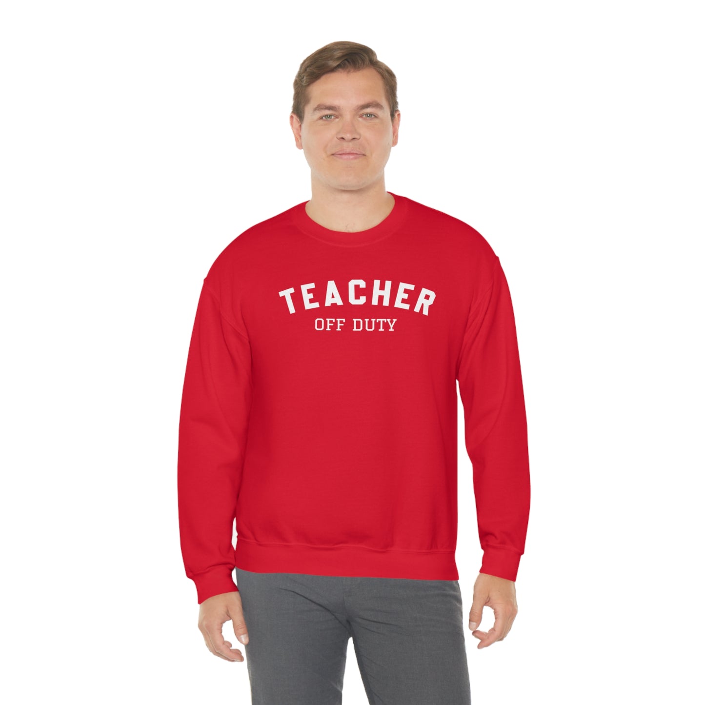 "Teacher Off-Duty" - Unisex Heavy Blend™ Crewneck Sweatshirt