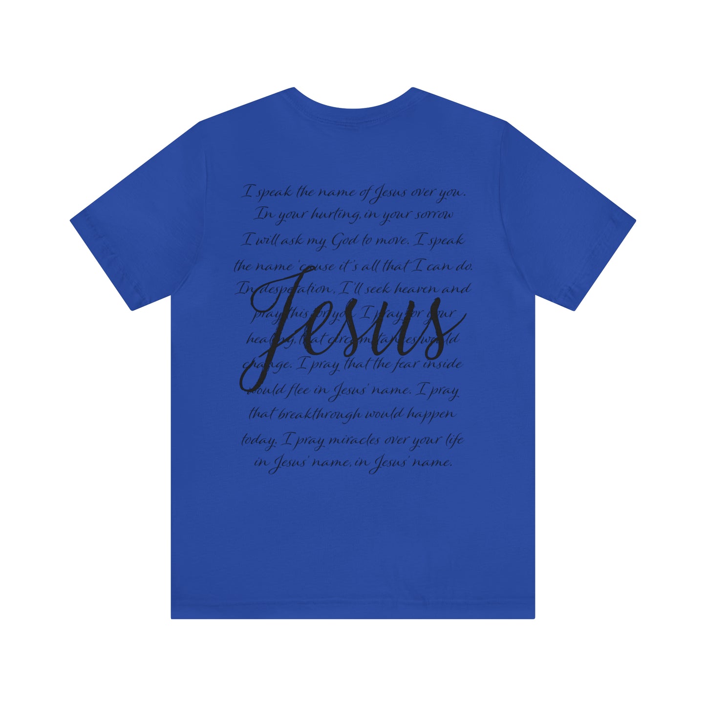 "Jesus Scripture"  (Front and Back Design)  Unisex Jersey Short Sleeve Tee