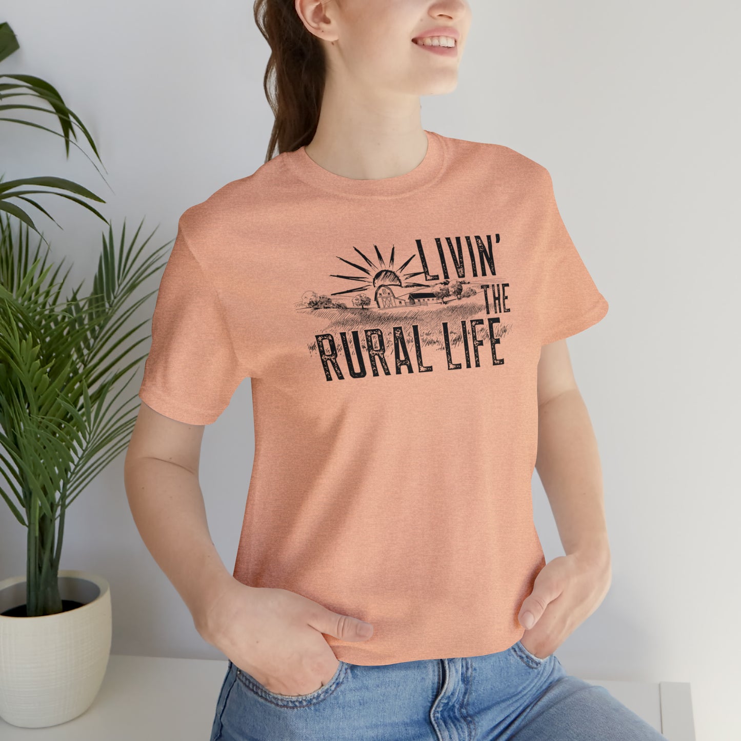 "Livin' the Rural Life" Unisex Jersey Short Sleeve Tee