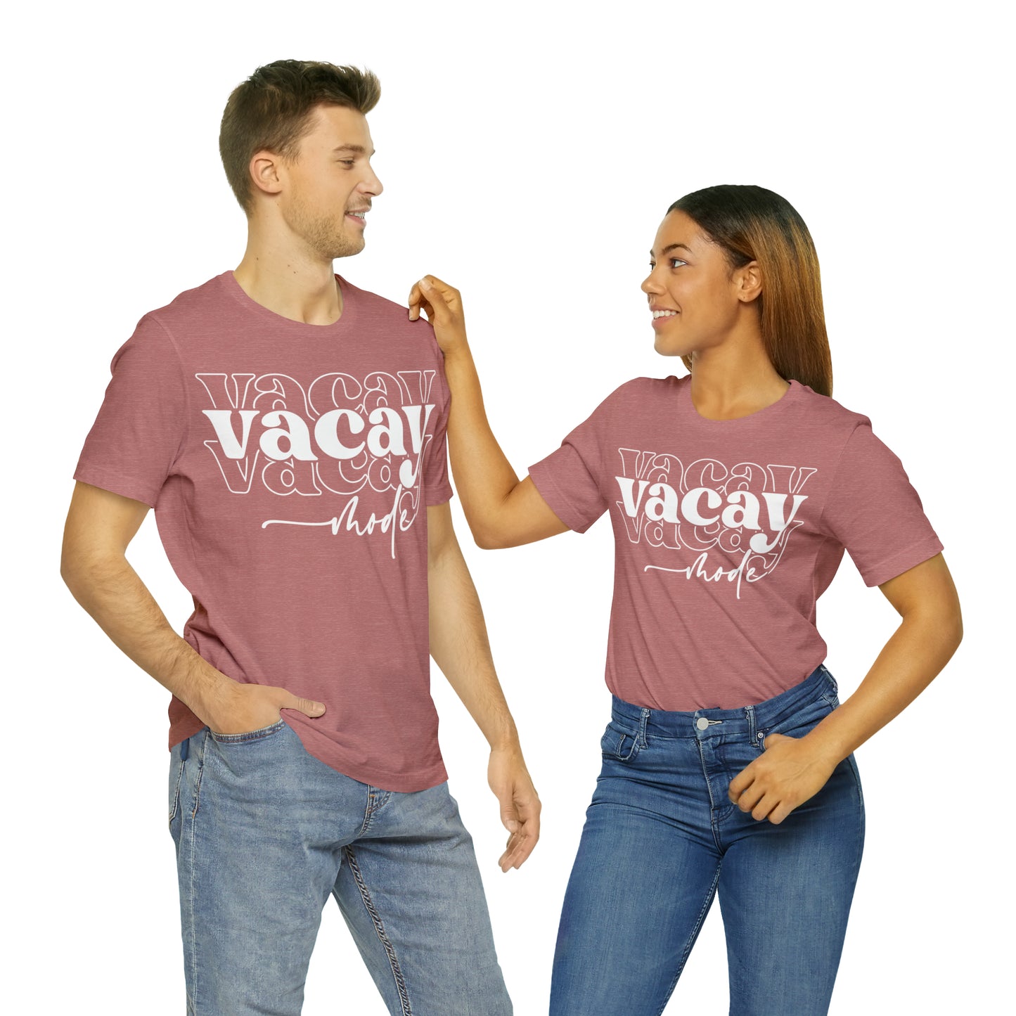 "Vacay Mode" Unisex Jersey Short Sleeve Tee