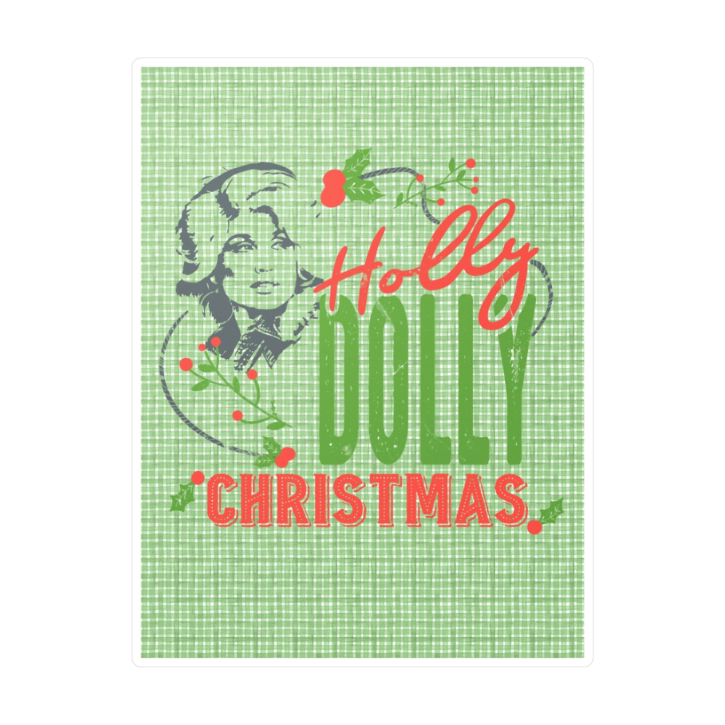 Holly Dolly Christmas Vinyl Decal/Sticker