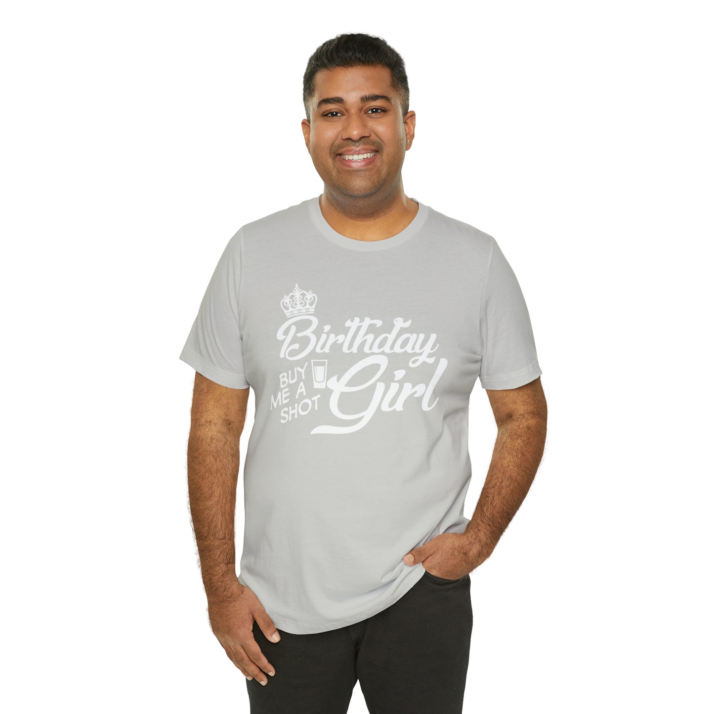 Royal Birthday Girl - Buy Me a Shot T-Shirt