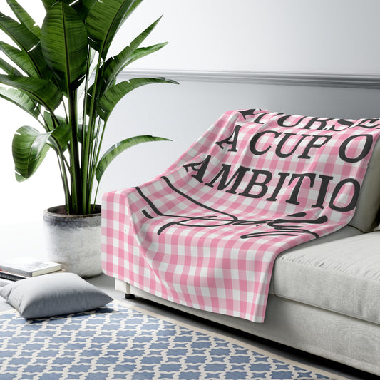 Pour Yourself A Cup of Ambition Sherpa Fleece Blanket