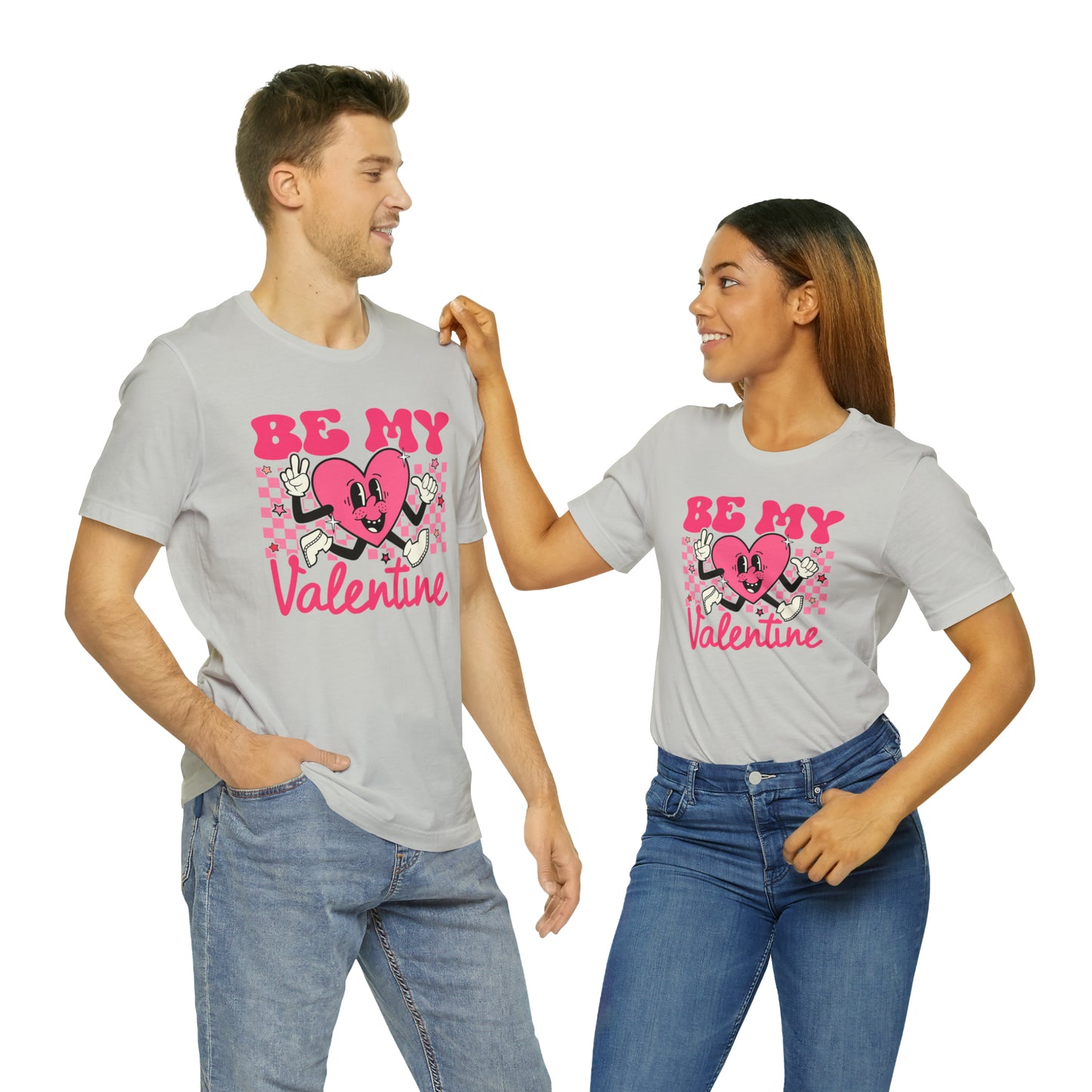 "Be My Valentine!"  Unisex Jersey Short Sleeve Tee