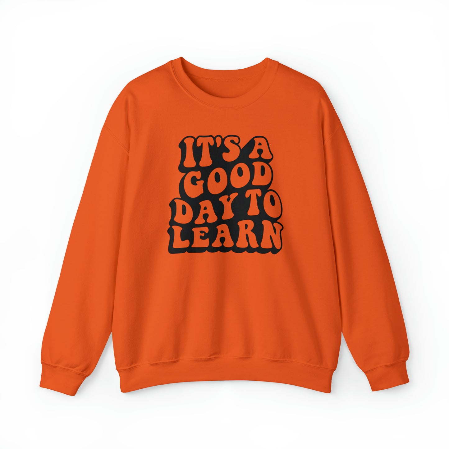 It's a Good Day to Learn Unisex Heavy Blend™ Crewneck Sweatshirt