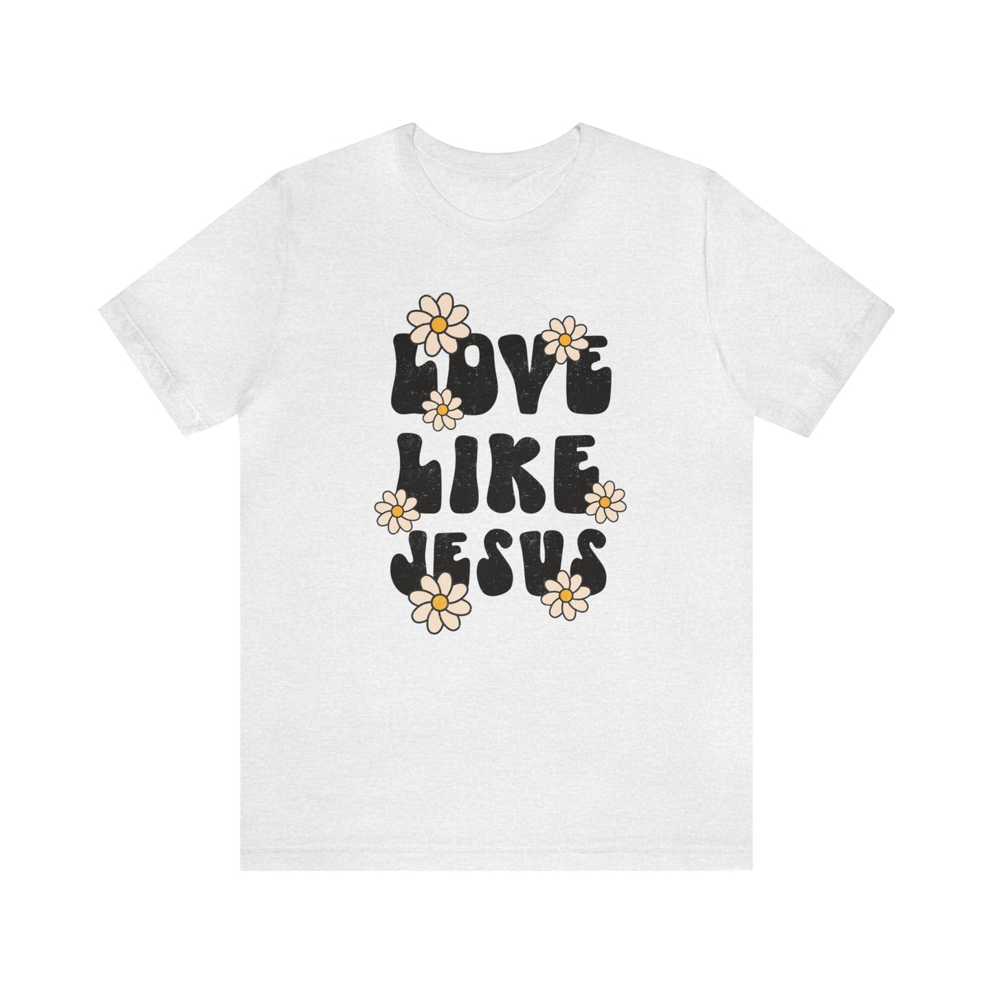 Distressed Daisy Love Like Jesus T-Shirt